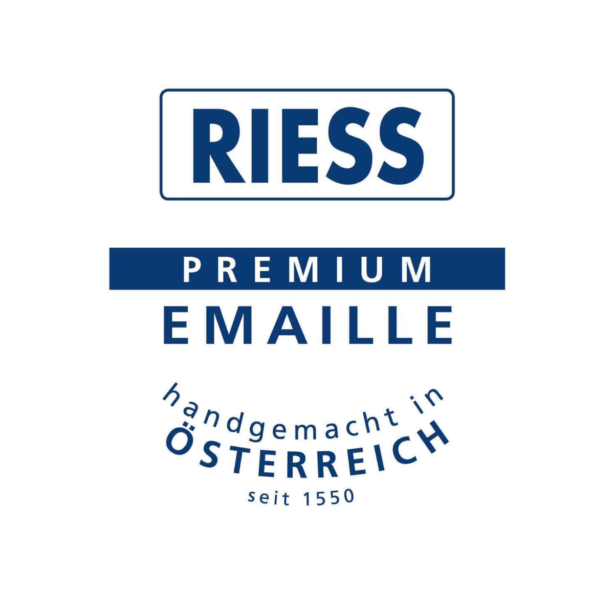 Ein weißer Hintergrund mit den Worten 'RIESS PREMIUM EMAILLE' in Blau. Darunter steht 'handgemacht in Österreich seit 1550'.