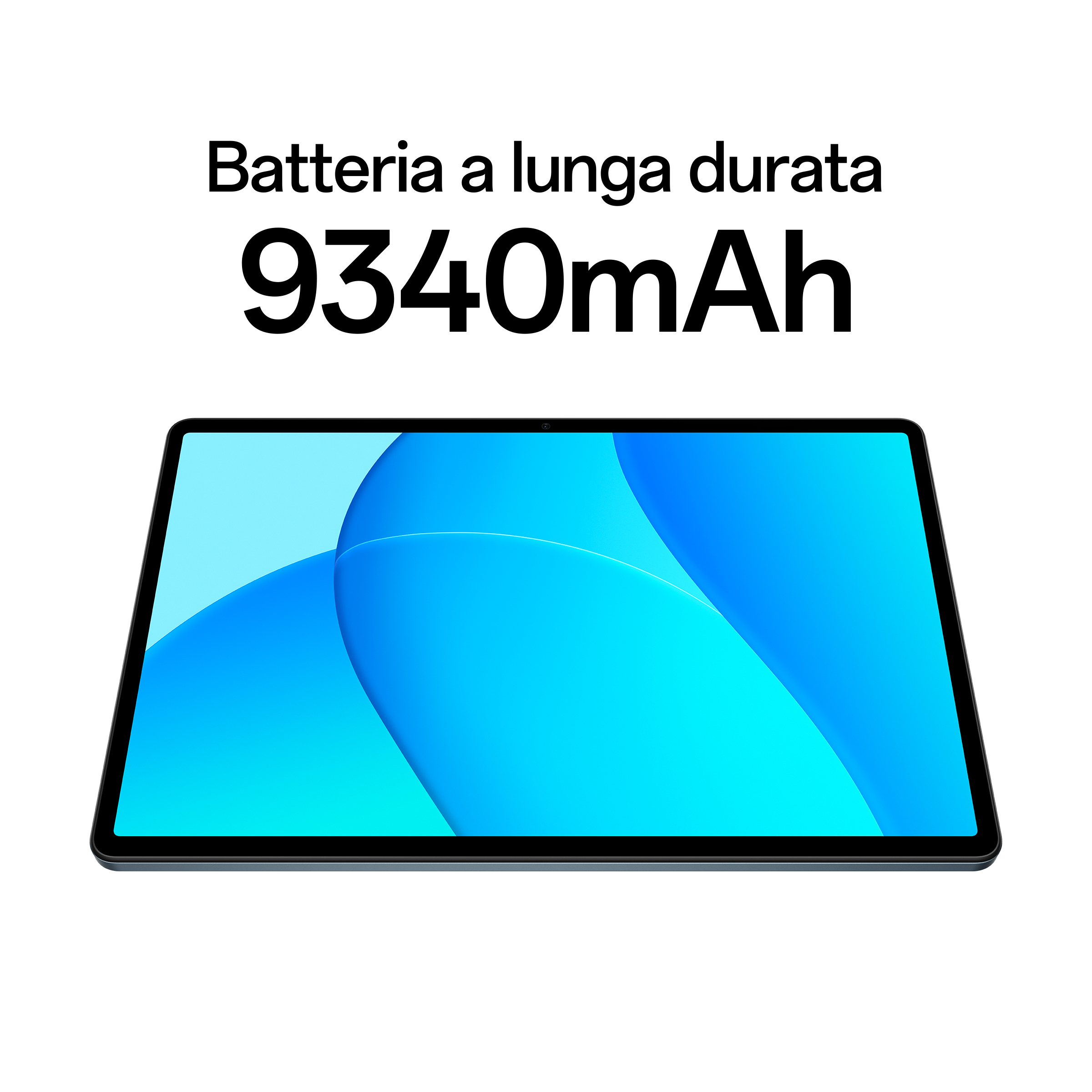 Tabletscherm met blauwe gradiënt. Tekst: Batteria a lunga durata 9340mAh.