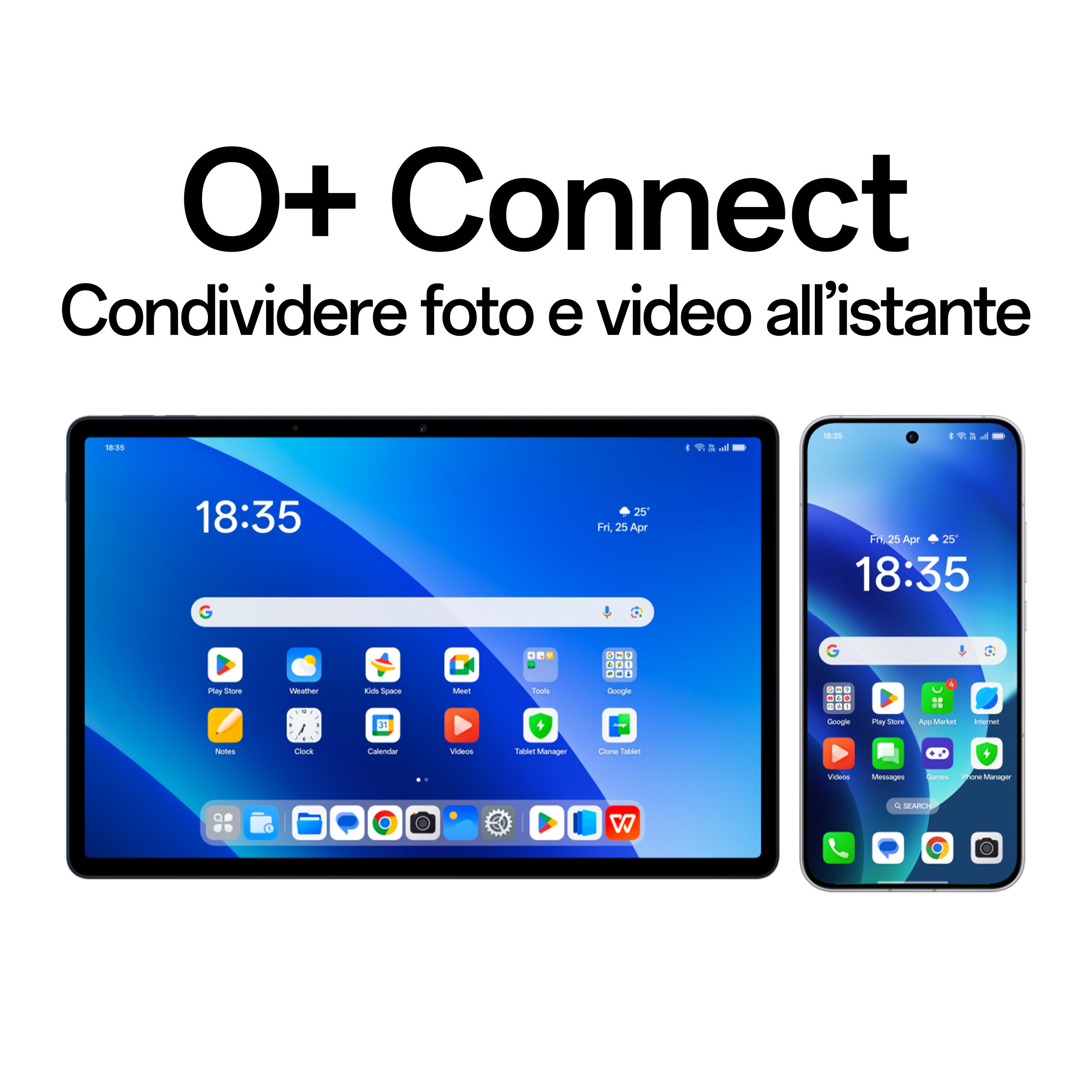 Twee tablets en een telefoon met blauwe schermen. Tekst: O+ Connect, deel direct foto's en video's.
