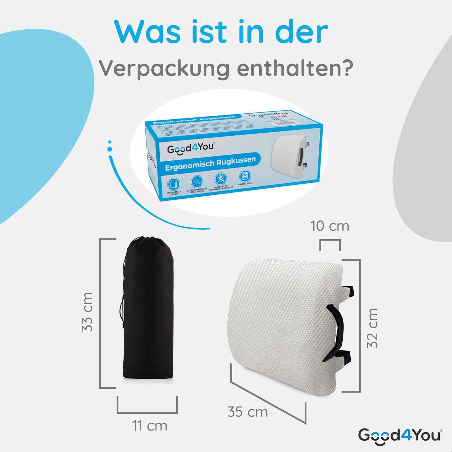 Was ist im Paket enthalten: eine schwarze Tasche und ein weißes Rückenstützkissen mit Maßen, mit dem Good4You-Logo.