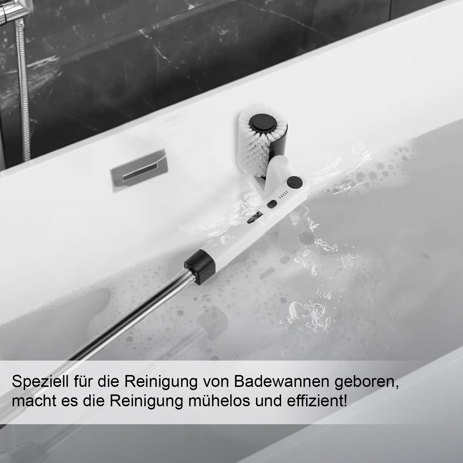 Reinigungsbürste in Badewanne mit Wasser und Blasen; Text: Reinigung mühelos und effizient.