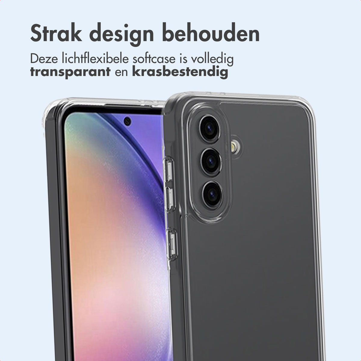 Een doorzichtige telefoonhoes op een telefoon. Teksten: Strak design behouden, Deze lichtflexibele softcase is volledig transparant en krasbestendig.