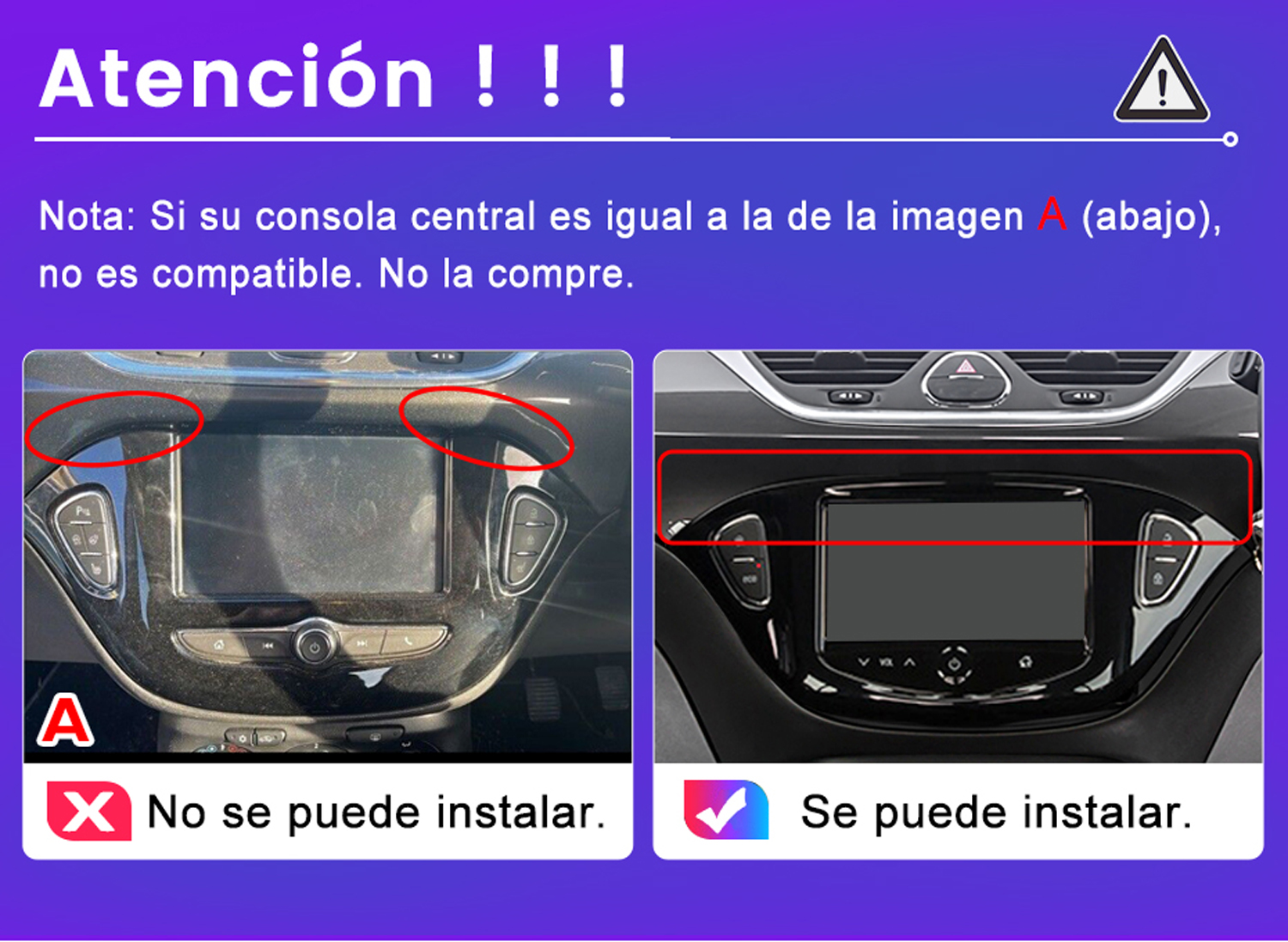 Imagen que compara dos consolas de coche. Una es incompatible, marcada con una X, la otra compatible, con una marca.