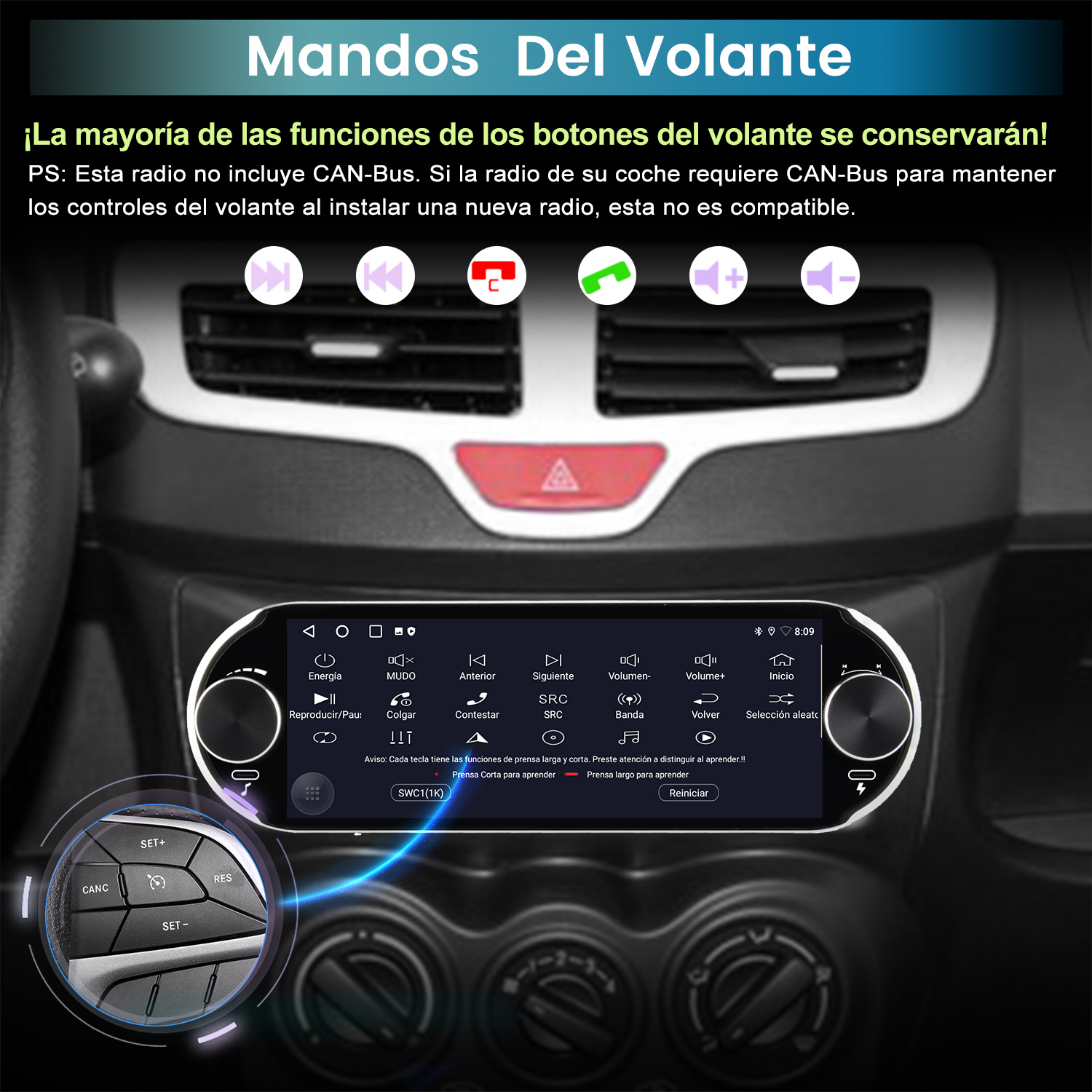 Pantalla del estéreo del coche con controles del volante. El estéreo tiene una pantalla táctil y botones de control.