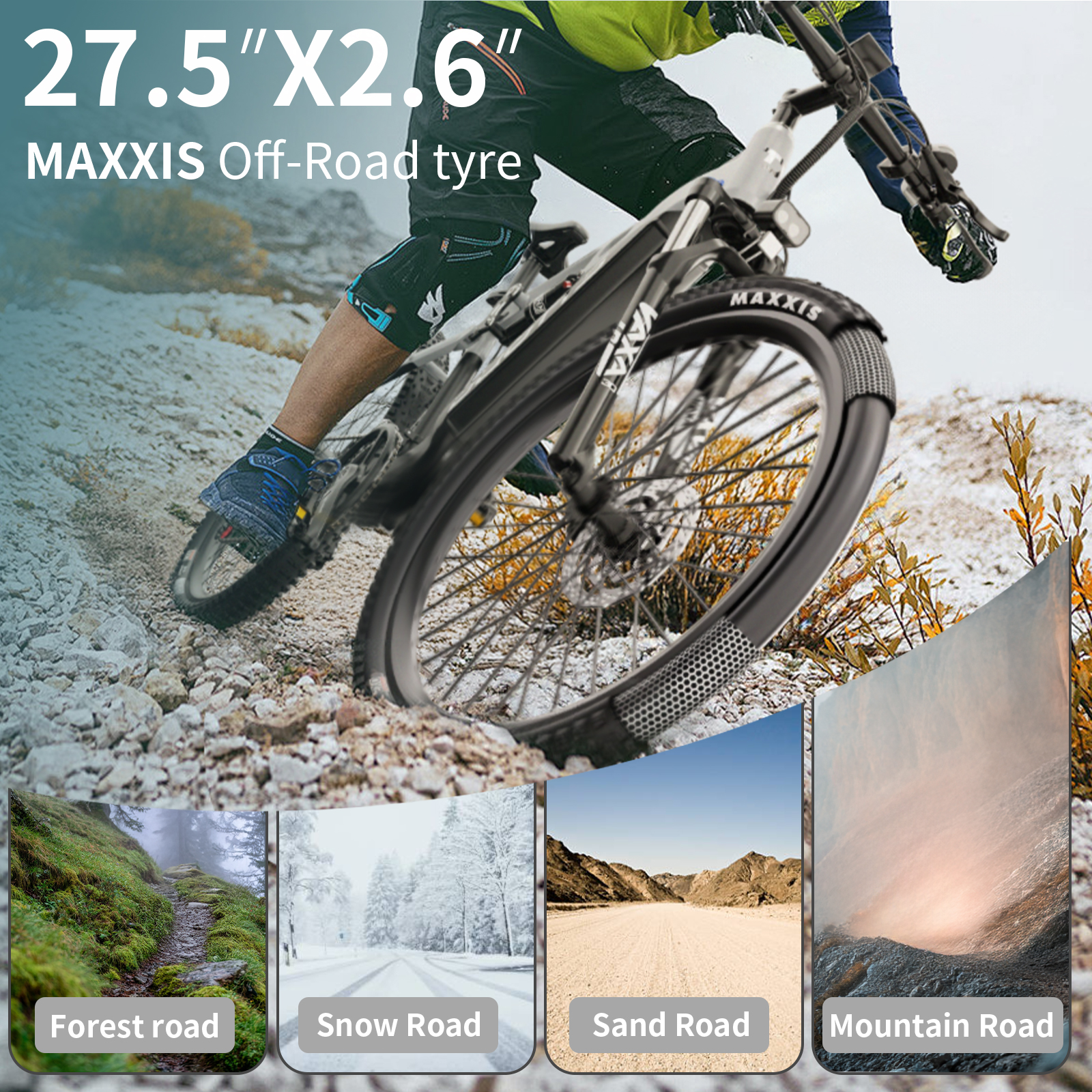 Un neumático de bicicleta en diferentes tipos de carretera: bosque, nieve, arena y montaña. Texto: 27.5" X 2.6" MAXISS Off-Road tyre.