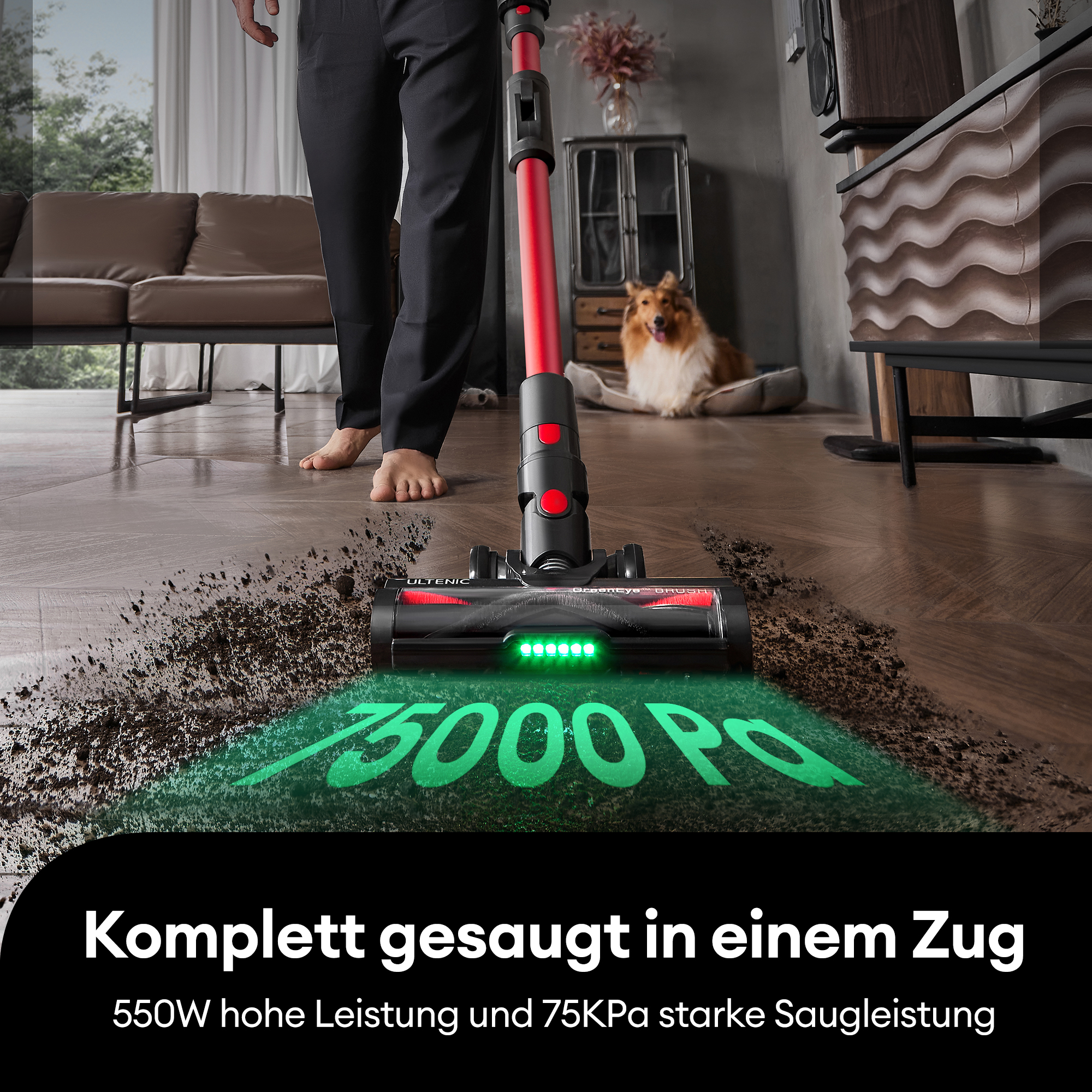 Eine Person saugt einen schmutzigen Boden. Im Hintergrund sitzt ein Hund auf einem Bett. Der Staubsauger zeigt '75000 Pa' grün an.
