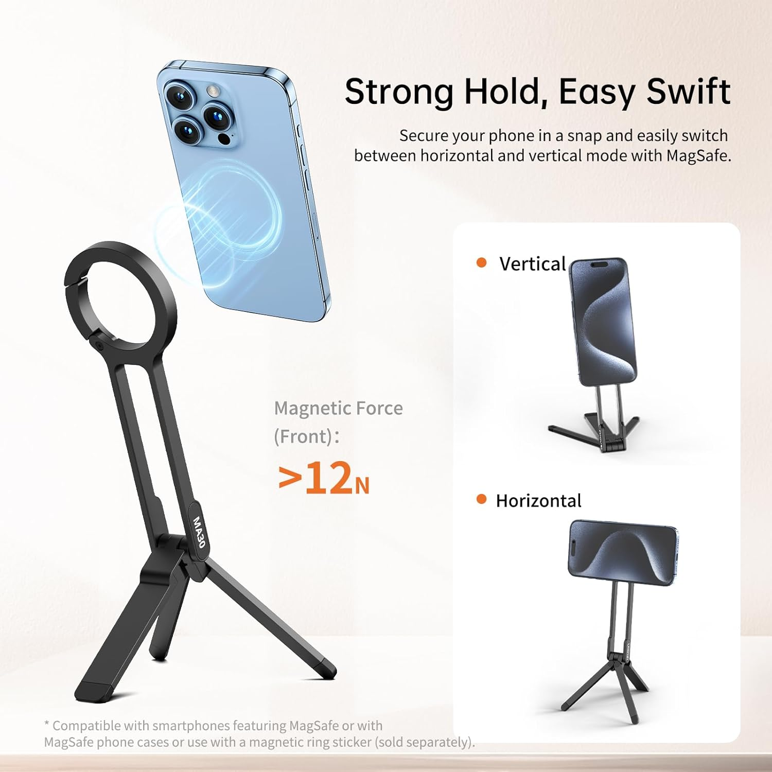 Image shows a phone held by a black holder, demonstrating magnetic force and vertical/horizontal modes.