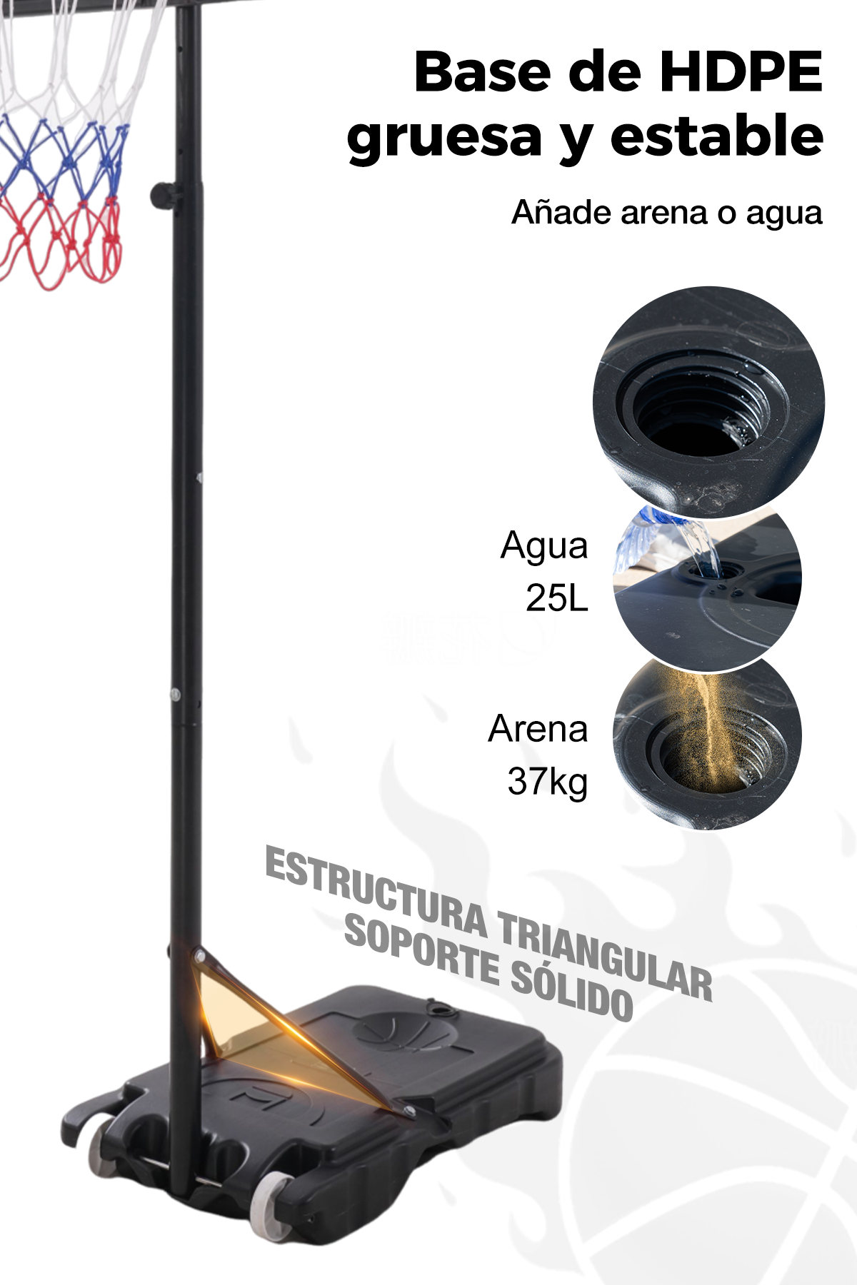 Un aro de baloncesto, con detalles sobre la base: 25L de agua, 37kg de arena. Se destaca la estructura triangular sólida.