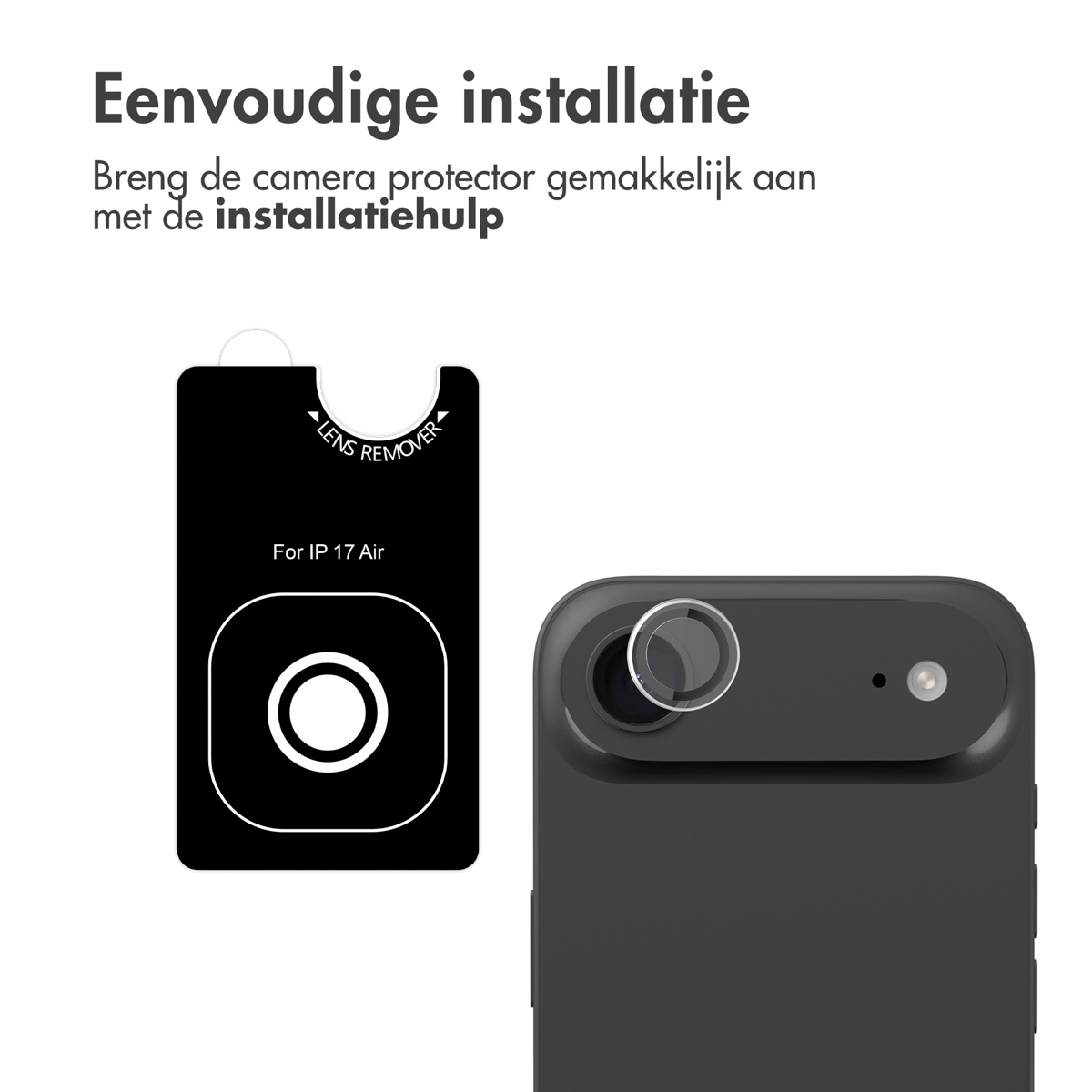 Image shows a black phone with a camera protector. A black card indicates lens removal for IP 17 Air.
