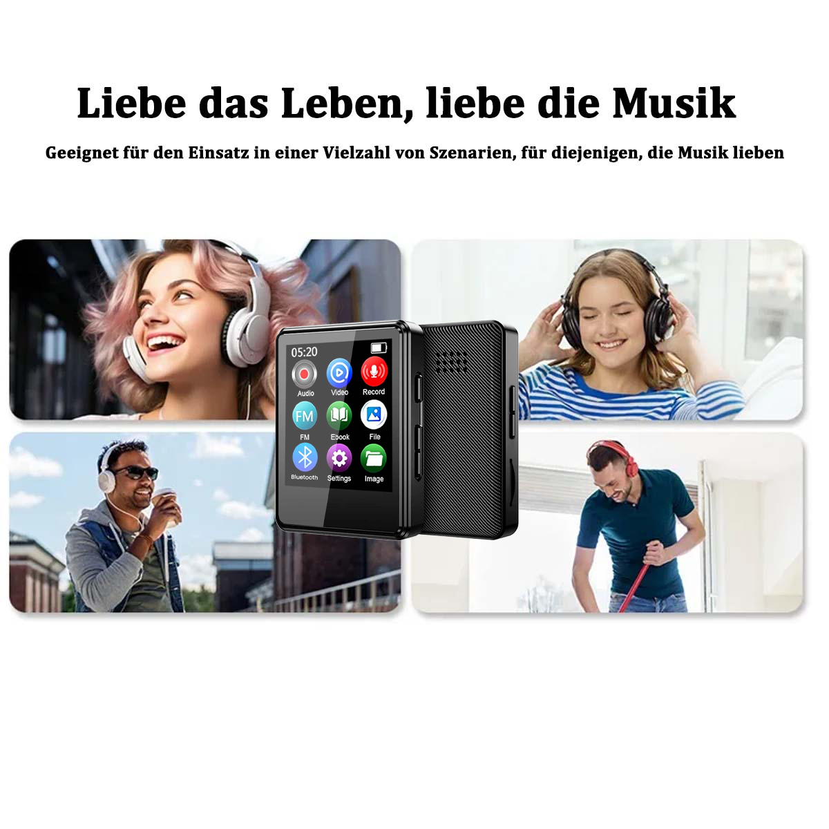 Das Bild zeigt Menschen, die Musik mit Kopfhörern hören. Ein schwarzer Musik-Player befindet sich in der Mitte. Text auf Deutsch: Liebe das Leben, liebe Musik.