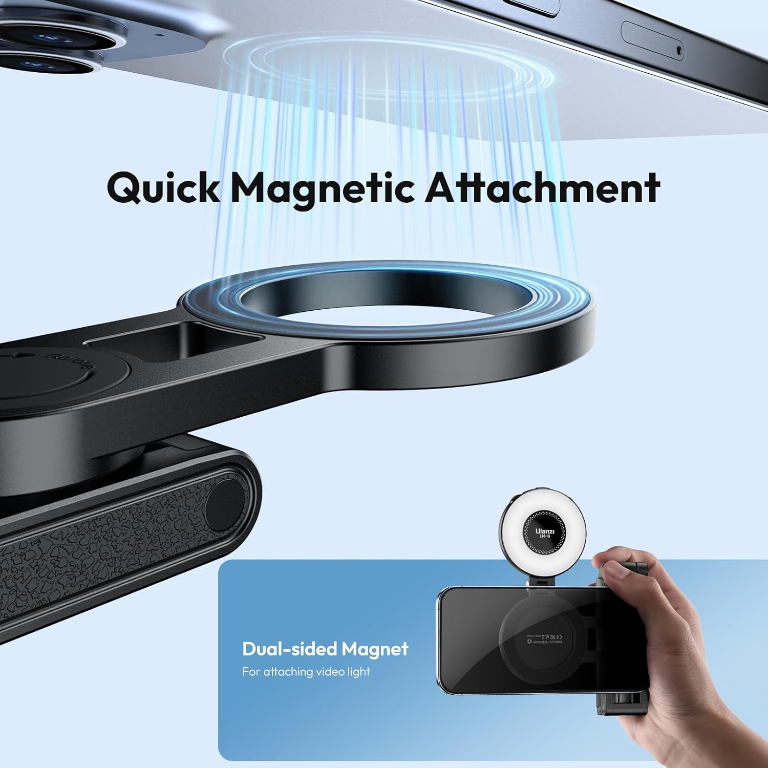 Un teléfono con una luz de video adjunta magnéticamente. El texto dice 'Quick Magnetic Attachment' y 'Dual-sided Magnet'.