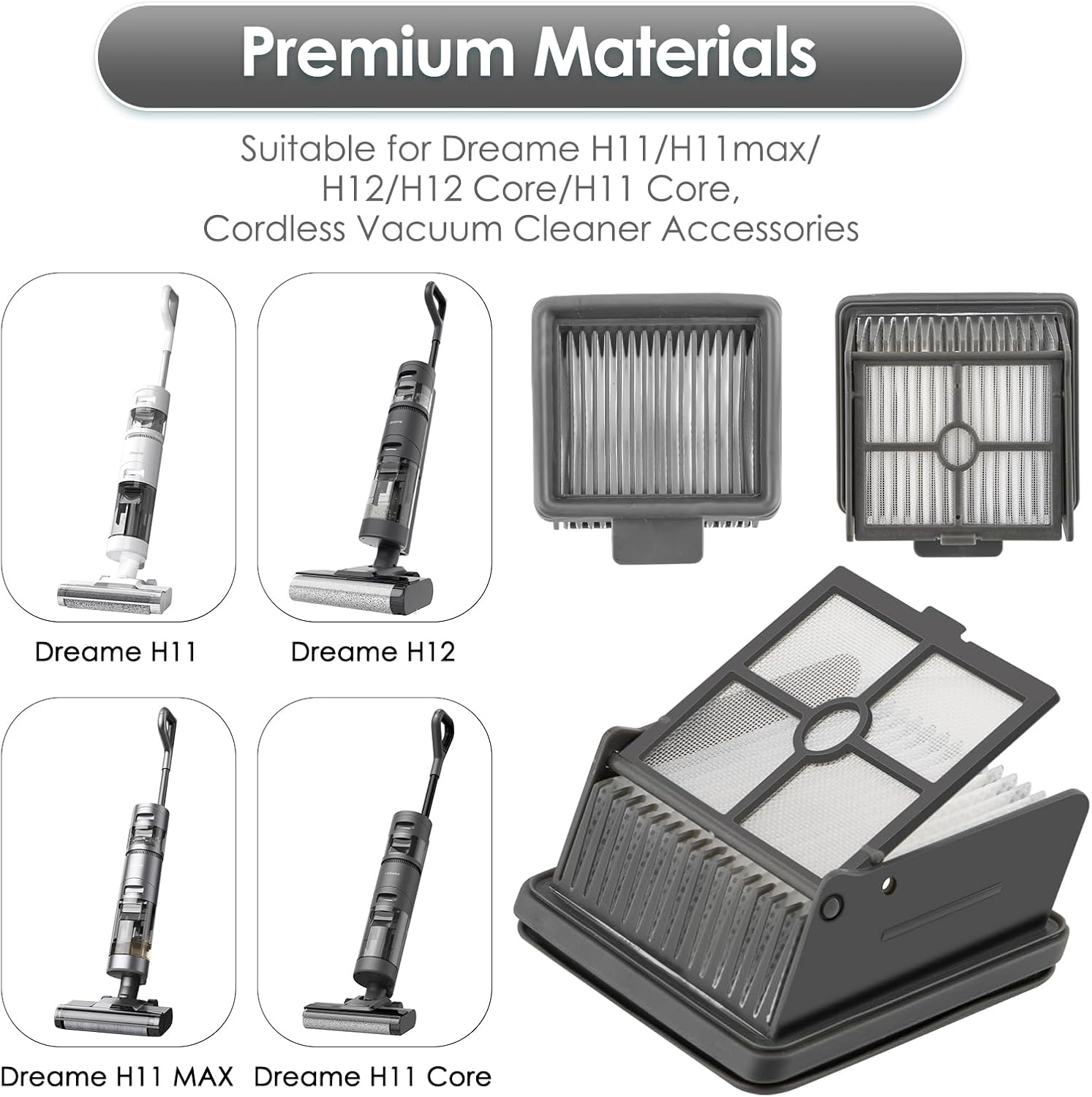 Das Bild zeigt Zubehör für kabellose Staubsauger: Filter und Staubsauger. Der Text lautet Premium Materials und Dreame H11/H11max/H12/H12 Core/H11 Core.