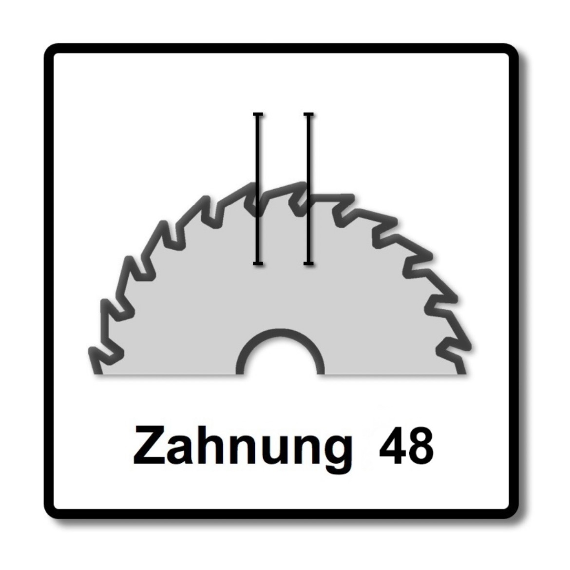 Ein Kreissägeblatt-Symbol in einem quadratischen Rahmen. Es zeigt die Zähne des Blattes, zwei Linien und die Worte 'Zahnung 48'.