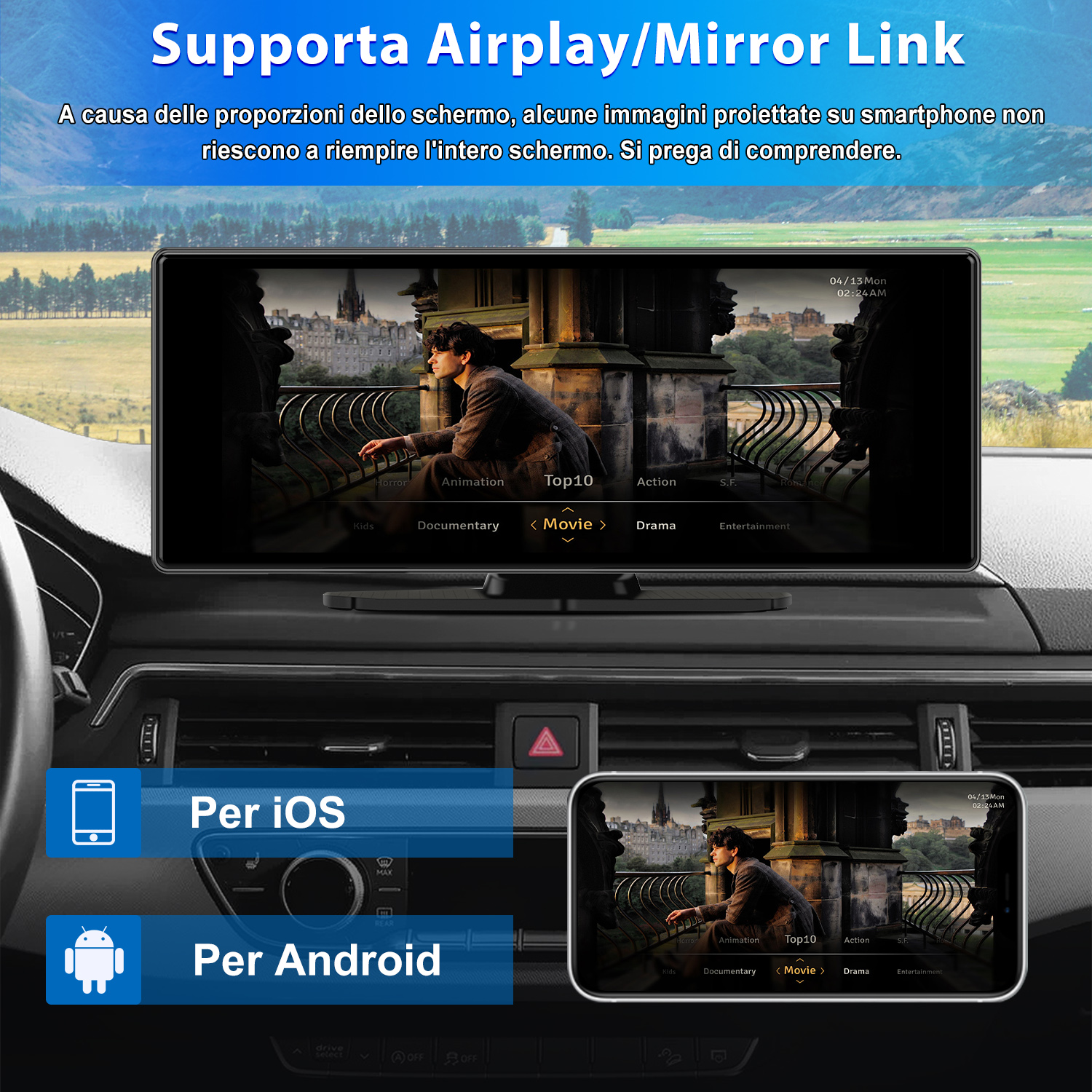 Display auto con scena di film. Testo: Supporta Airplay/Mirror Link. Opzioni per mirroring iOS e Android.