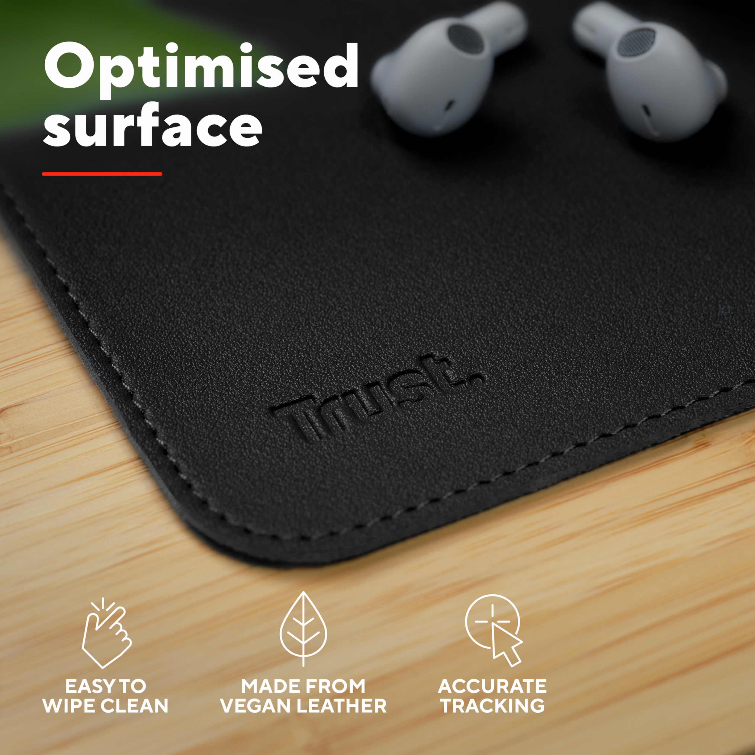 Black pad with white earbuds, the word 'Trust' embossed, and icons for easy cleaning, vegan leather, and accurate tracking.