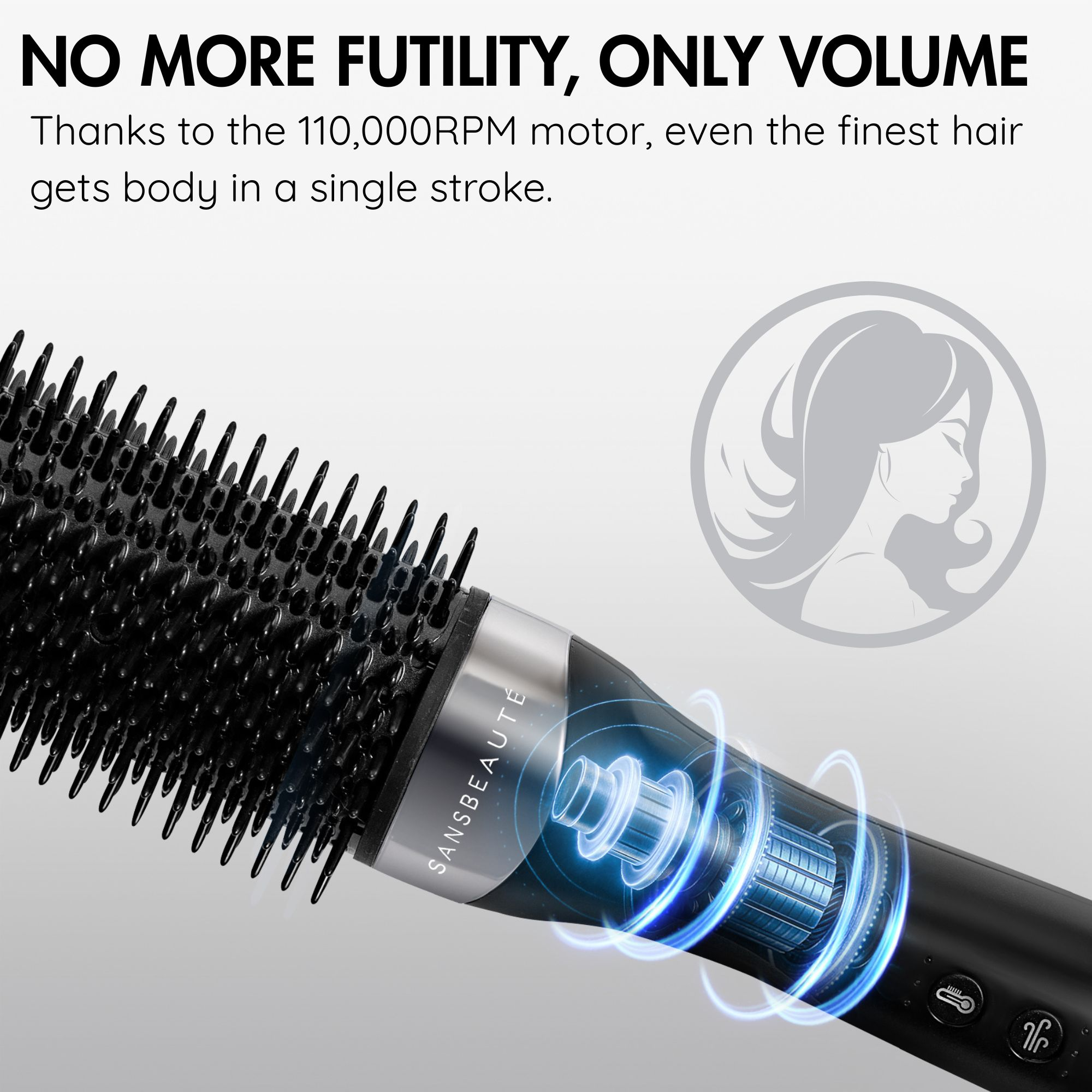 Hair styling brush with black bristles and silver accents. Text: NO MORE FUTILITY, ONLY VOLUME. A woman's silhouette is in the background.