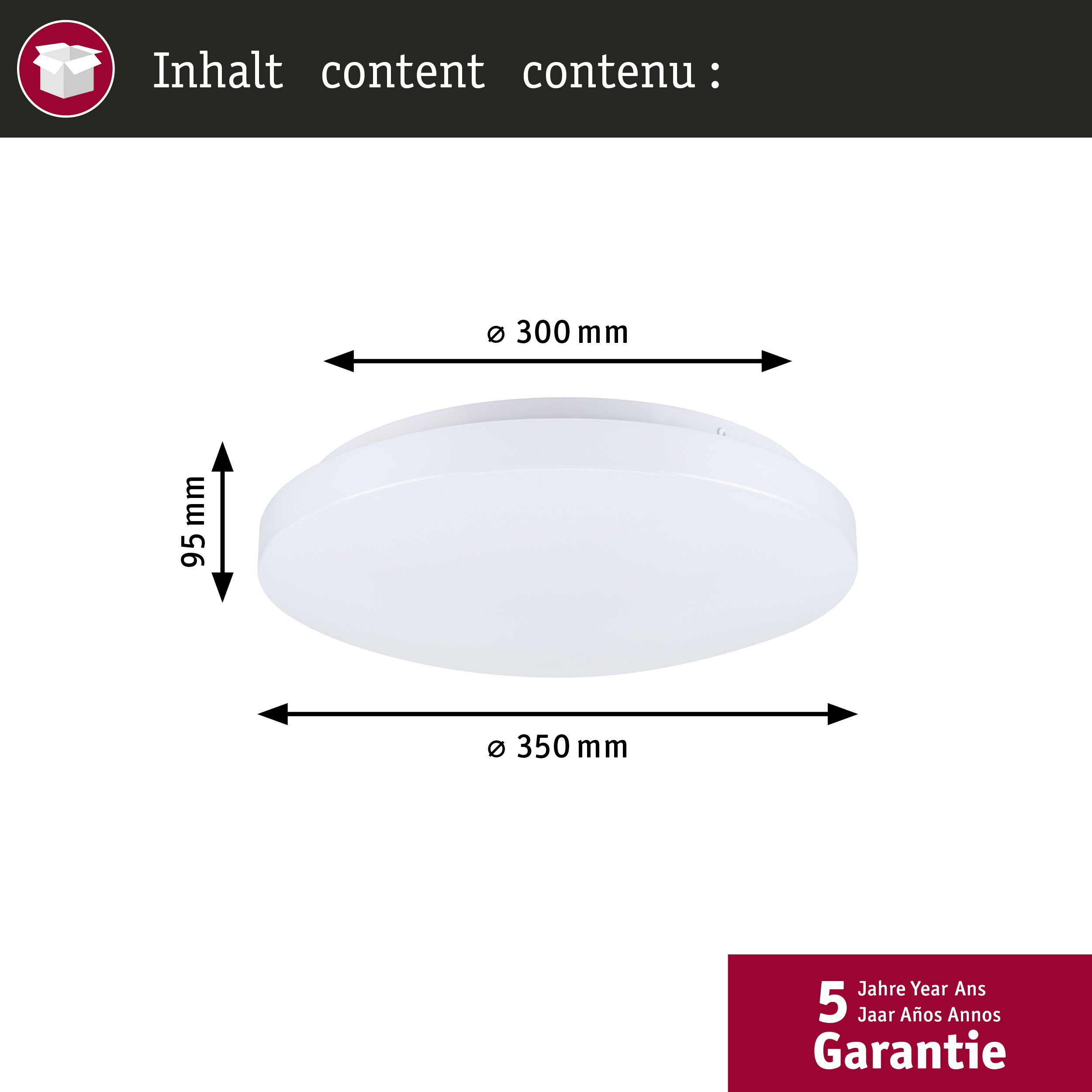 Un plafonnier LED blanc et rond avec dimensions. Le texte comprend 'Inhalt content contenu' et 'Garantie'.
