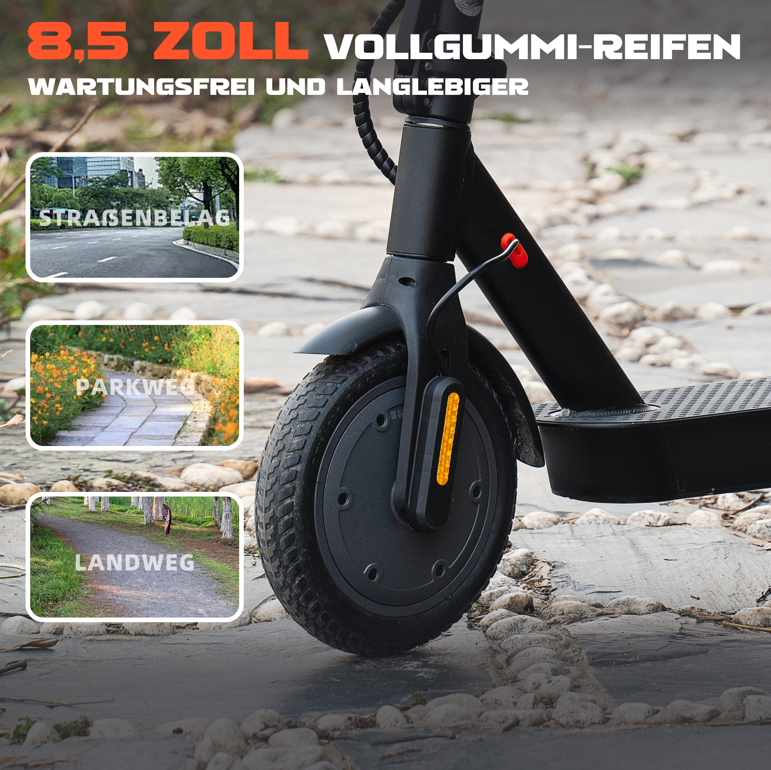 Schwarzer Rollerreifen auf einem Steinweg. Text-Overlay: 8,5 Zoll Vollgummi-Reifen, wartungsfrei und langlebiger. Drei Pfadbilder.