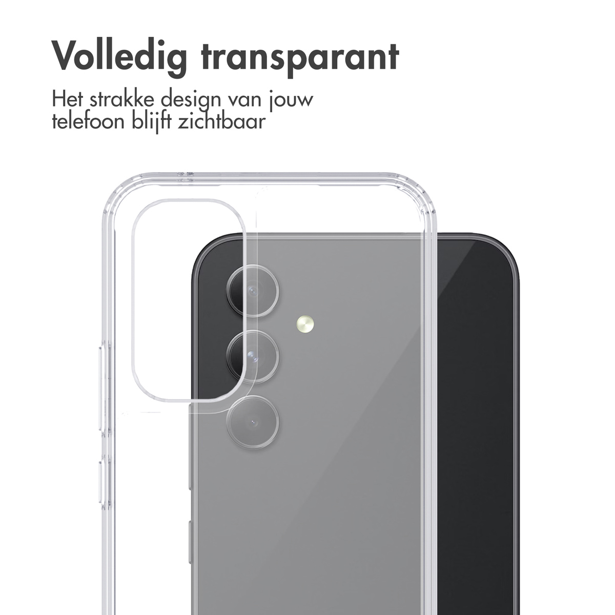 Een doorzichtige telefoonhoes zit over een zwarte telefoon. Tekst: 'Volledig transparant.' Het design van je telefoon blijft zichtbaar.