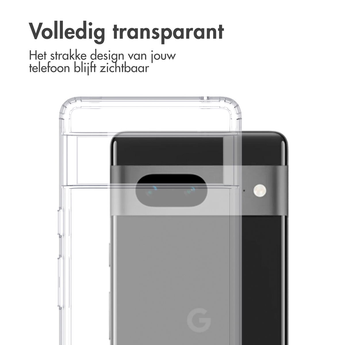 Eine transparente Handyhülle bedeckt teilweise ein graues Telefon. Text sagt "Völlig transparent". Das Telefon hat eine Kamera und das Google-Logo.