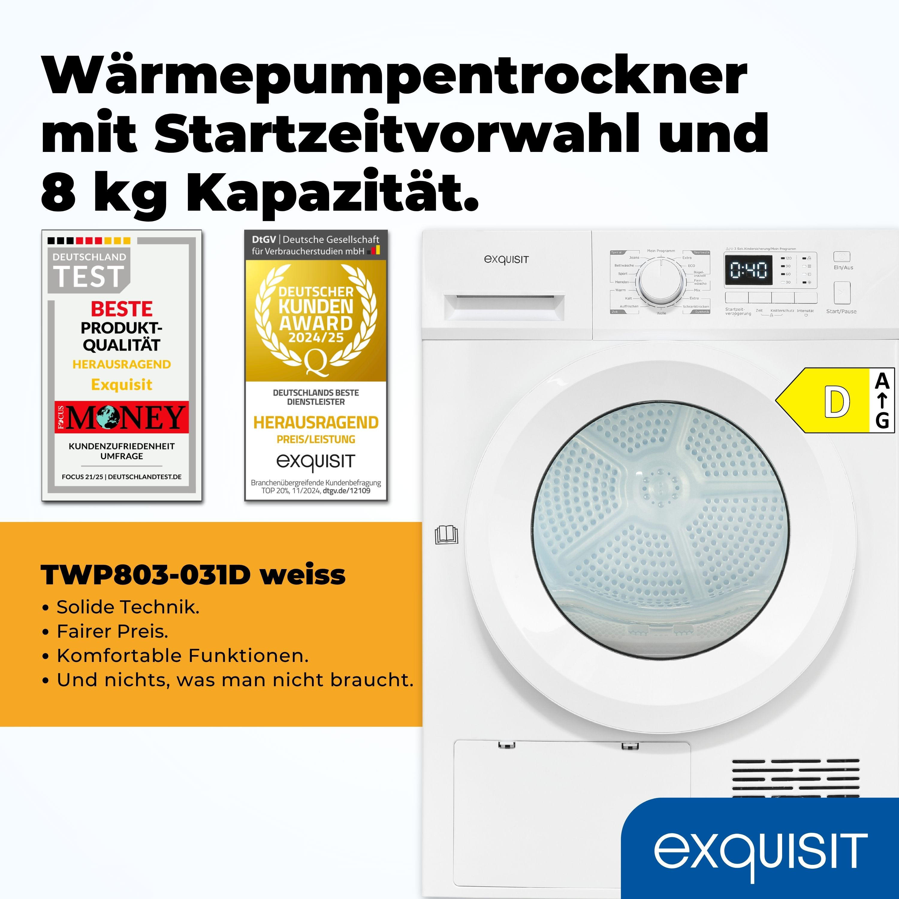Weißer Exquisit-Trockner mit Bedienfeld. Text: Beste Produktqualität, Deutscher Kunden Award und TWP803-031D.