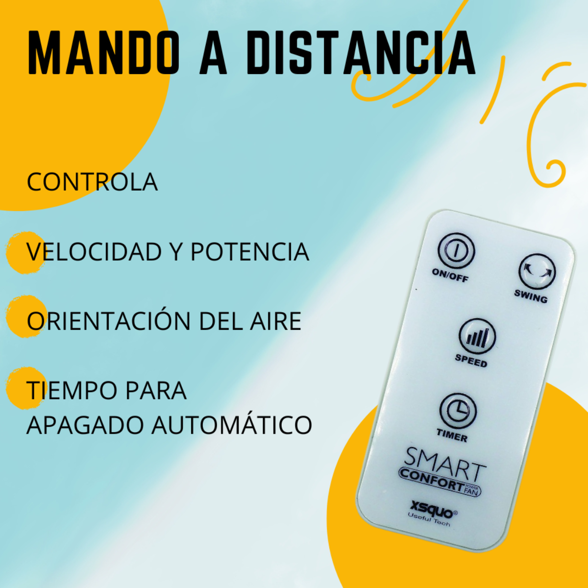 Control remoto blanco con botones. Texto: ON/OFF, SWING, SPEED, TIMER, SMART CONFORT FAN. Fondo: formas azules y amarillas.