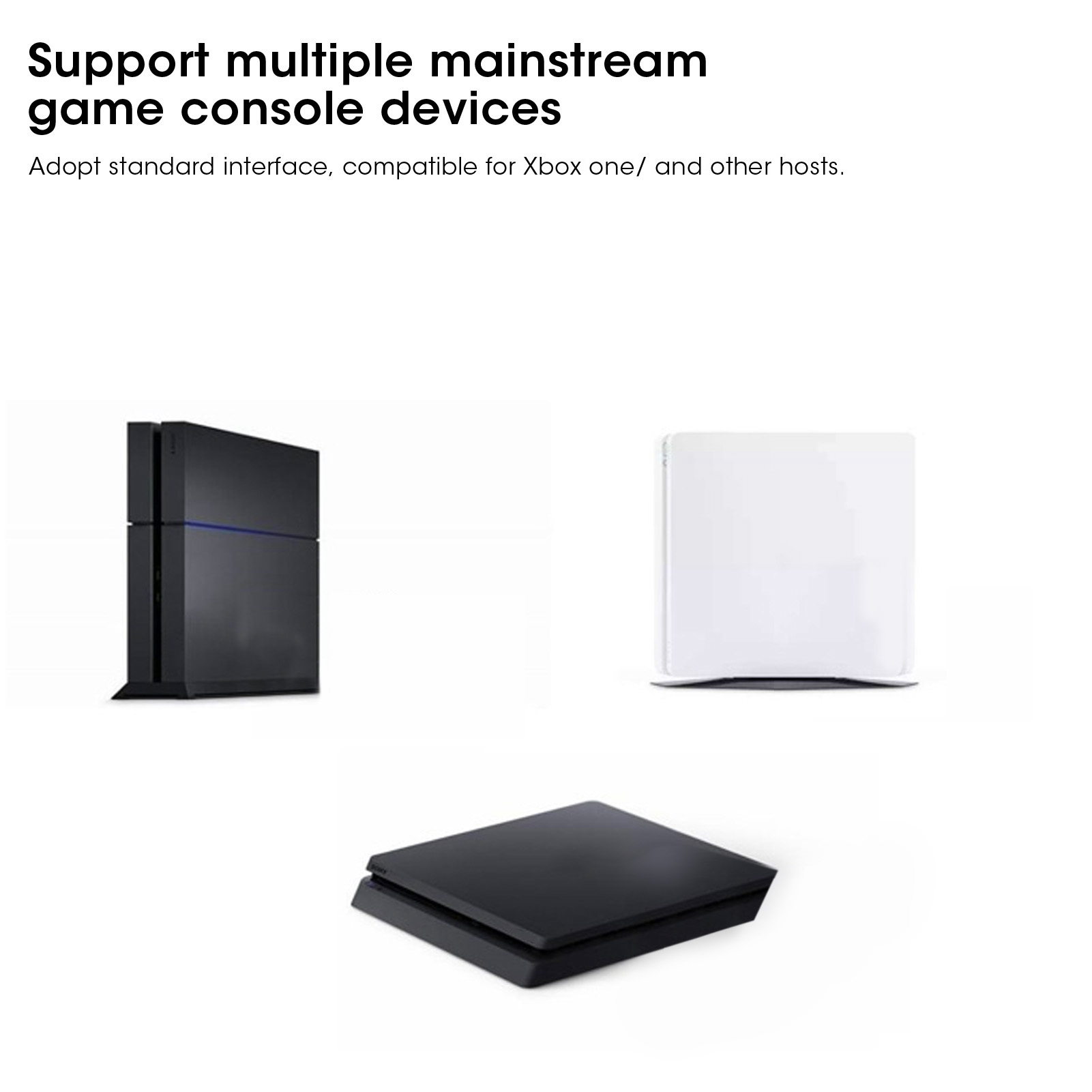 Das Bild zeigt drei Spielkonsolen: eine schwarze PS4, eine weiße Konsole und eine schwarze Konsole. Der Text sagt, dass mehrere Spielkonsolengeräte unterstützt werden.