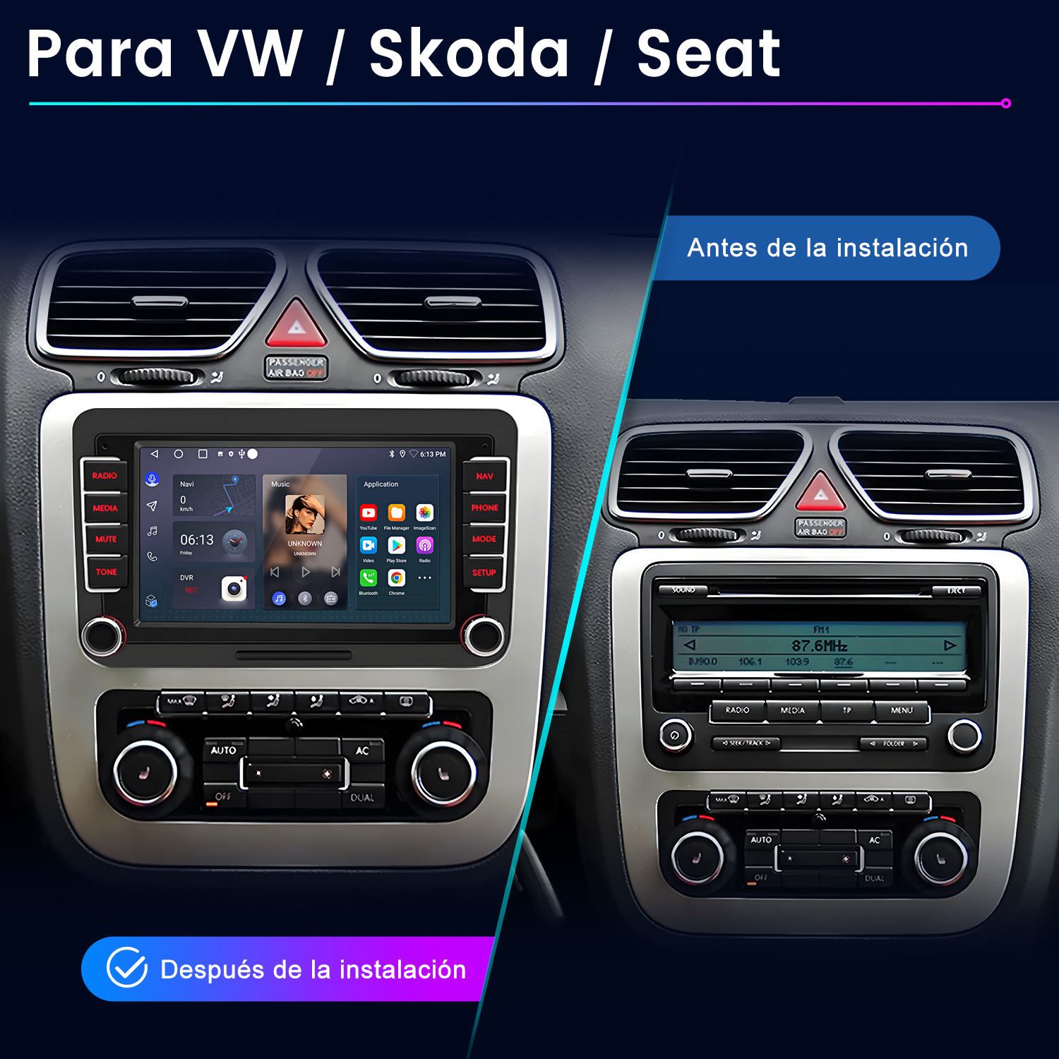 Comparación del salpicadero del coche antes y después de la instalación. Muestra un nuevo sistema multimedia que reemplaza la radio original.