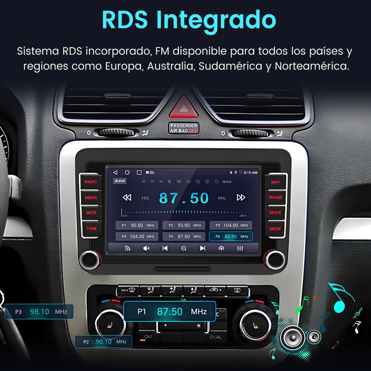 Radio de coche con RDS. Muestra la frecuencia FM 87.50 MHz. Botones para radio, medios, silencio, tono y configuración. Texto RDS Integrado.