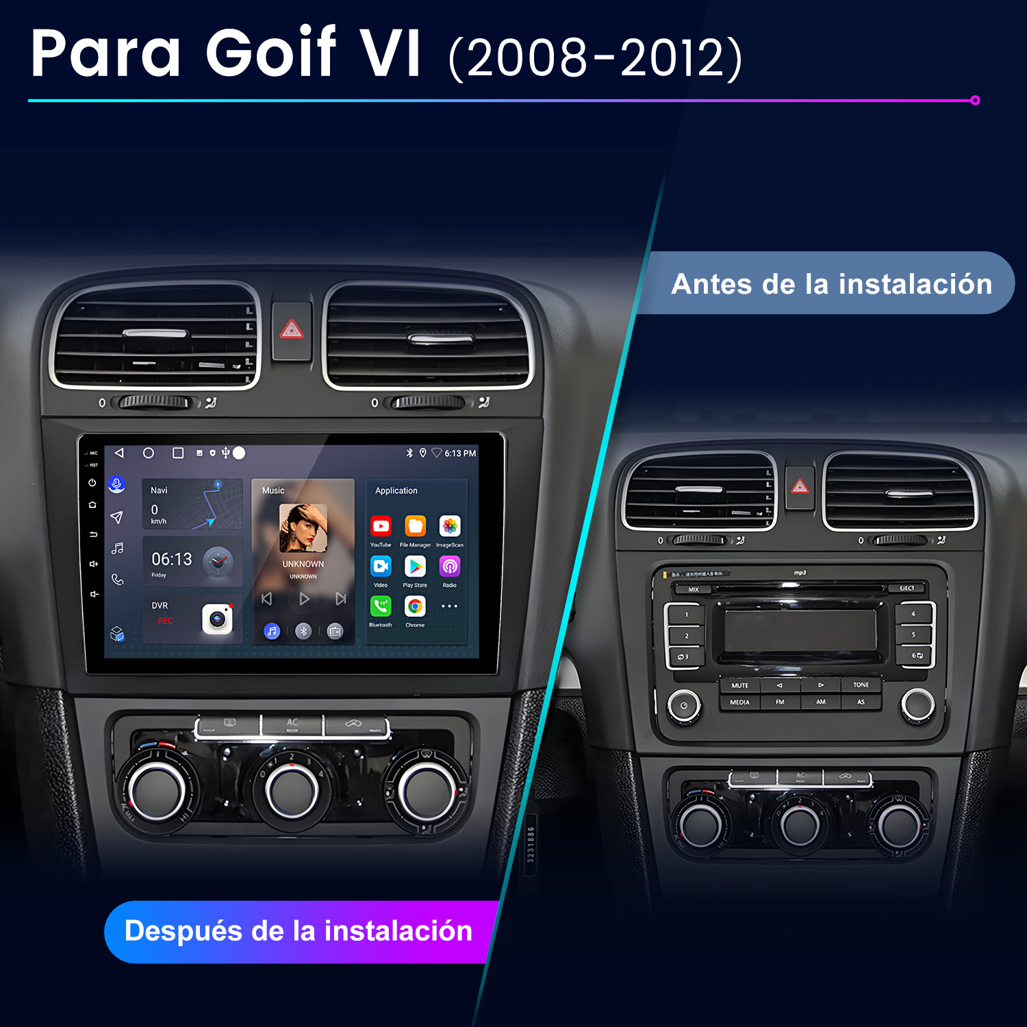 Comparación del salpicadero del coche: Antes (radio) y después (pantalla táctil). Muestra navegación, música, aplicaciones. Interior negro, controles AC.