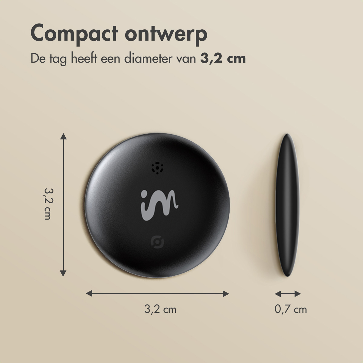 Black circular tag and a smaller capsule-shaped object, with dimensions indicated. Text in Dutch: Compact design. Diameter: 3.2 cm.