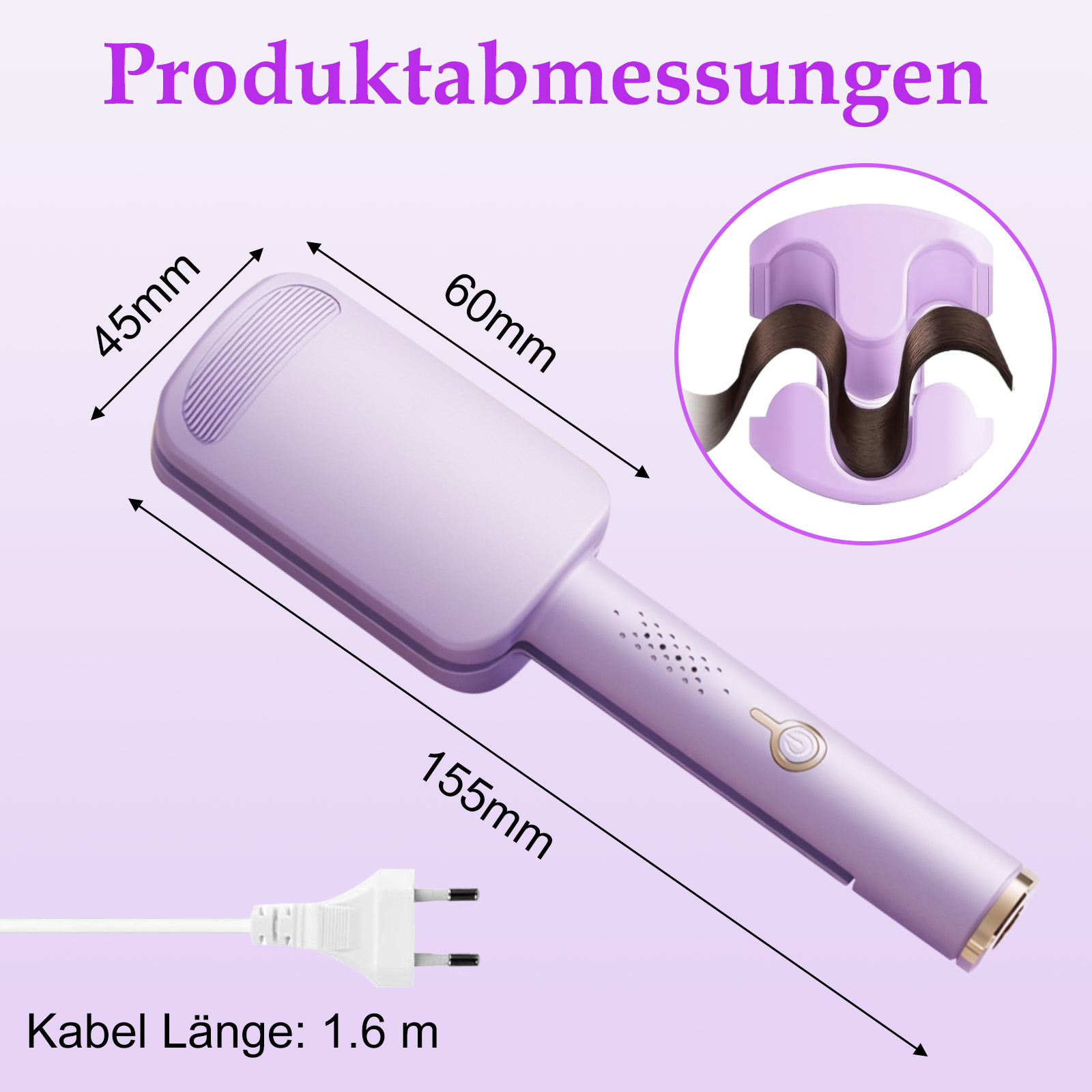 Ein lavendelfarbener Haarglätter mit Maßen. Abmessungen sind 45 mm, 60 mm und 155 mm. Unten befindet sich ein Stecker. Kabellänge: 1,6 m.