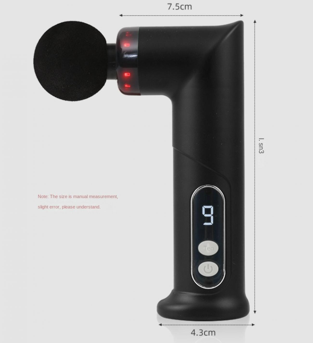 Schwarze Massagepistole mit rundem Kopf. Es hat eine Digitalanzeige mit der Zahl '9'. Maße sind auf dem Bild markiert: 7,5 cm, 4,3 cm und 1,sn3.