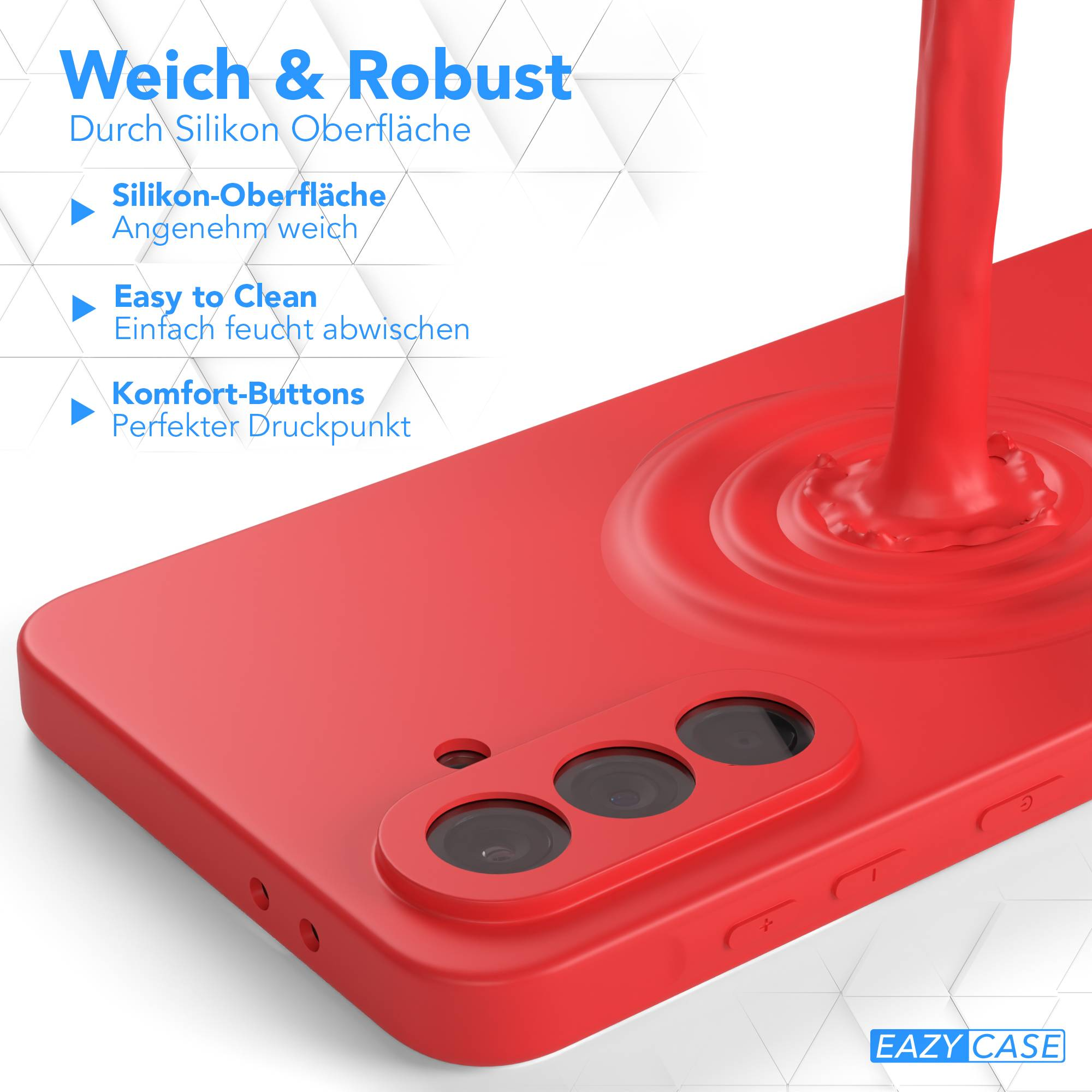 Rote Handyhülle mit drei Kameralinsen. Rote Flüssigkeit wird darauf gegossen. Text: Weich & Robust, Easy to Clean und Komfort-Buttons.