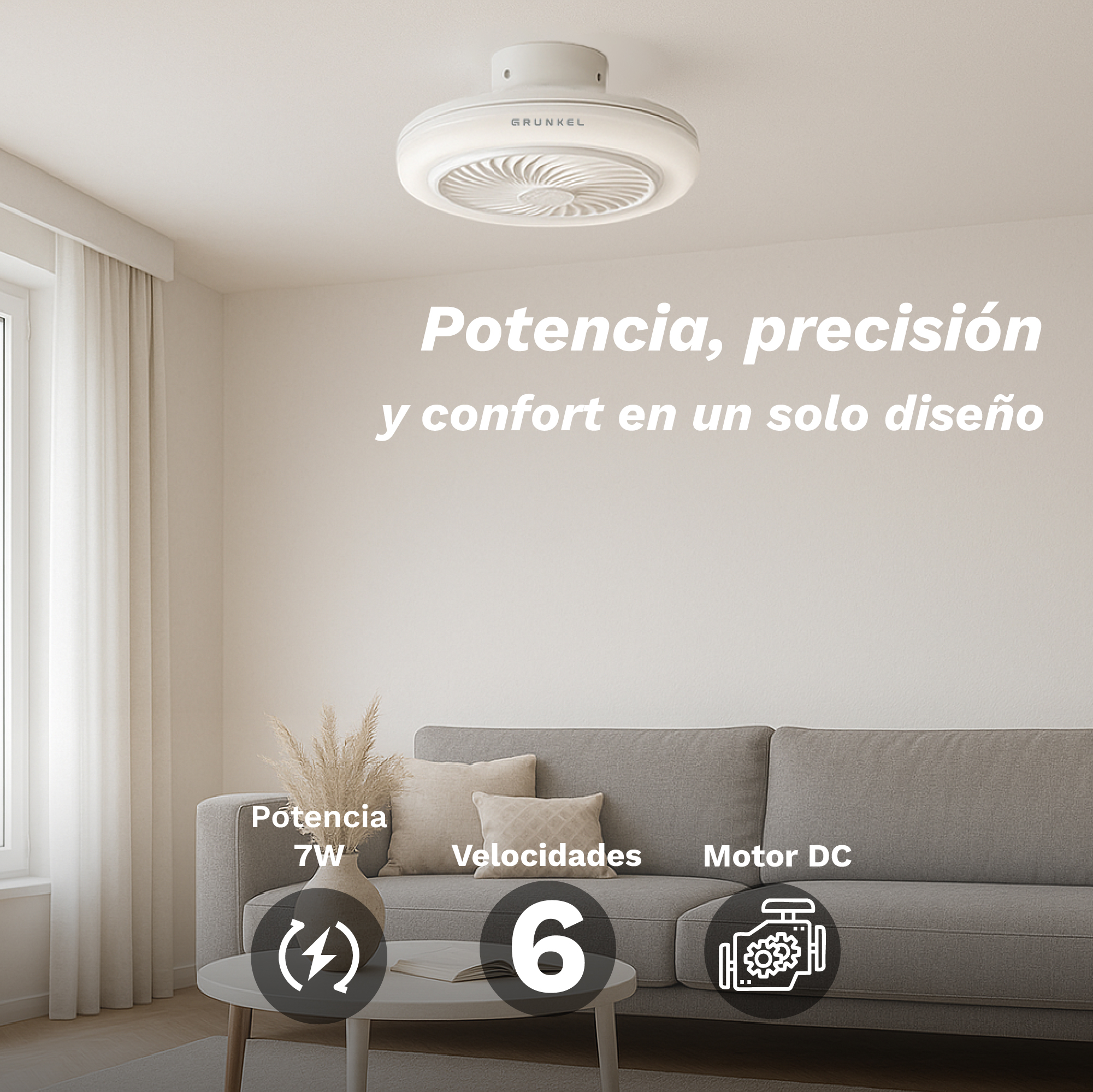 Un ventilador de techo está en una habitación. Un sofá gris, una mesa blanca y una planta están en primer plano. El texto dice: Potencia, precisión y confort.