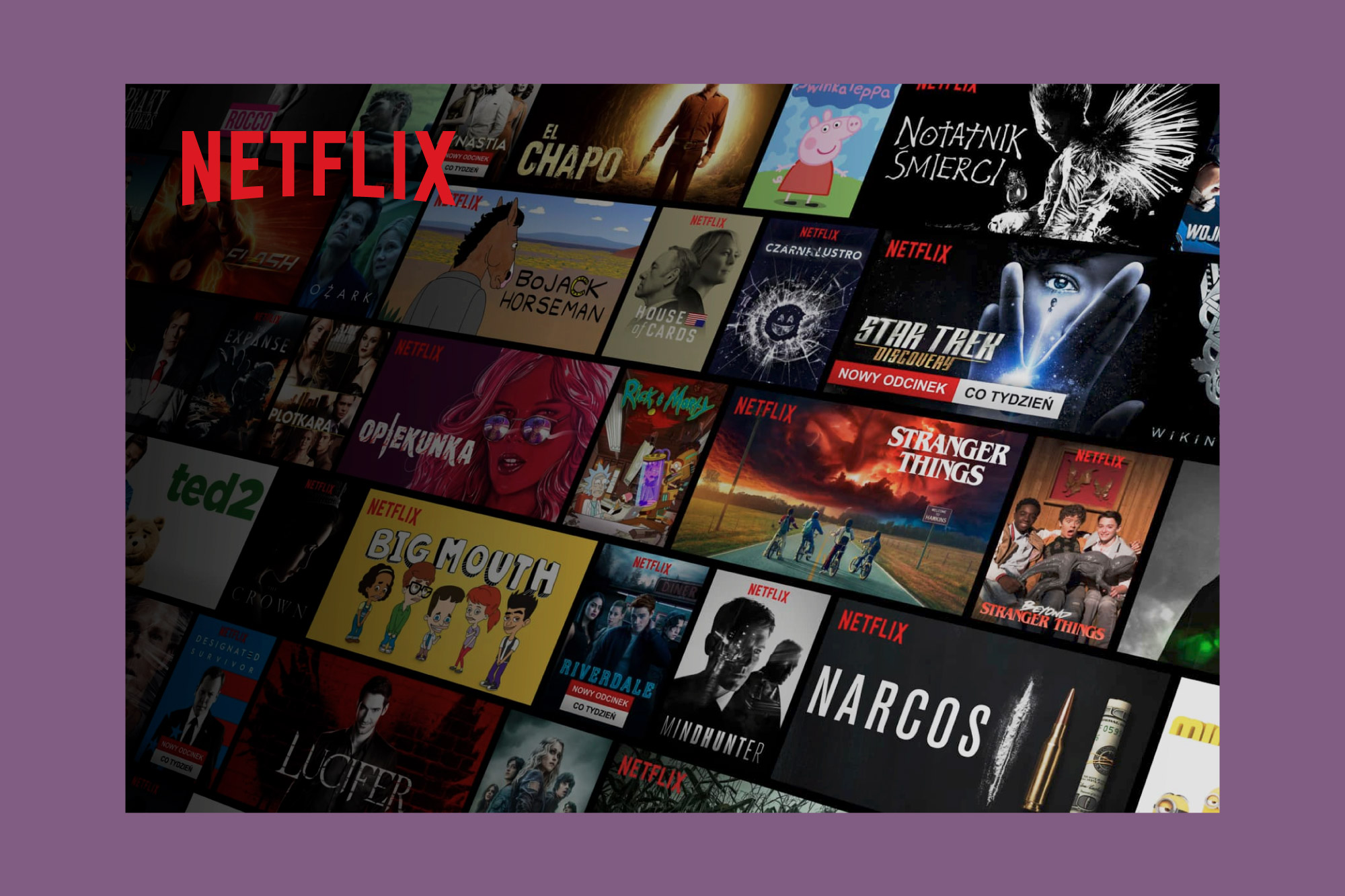 Interfejs Netflix z różnymi plakatami programów. Tytuły to m.in. Stranger Things, Narcos, Lucifer, Big Mouth i inne. Fioletowe tło.