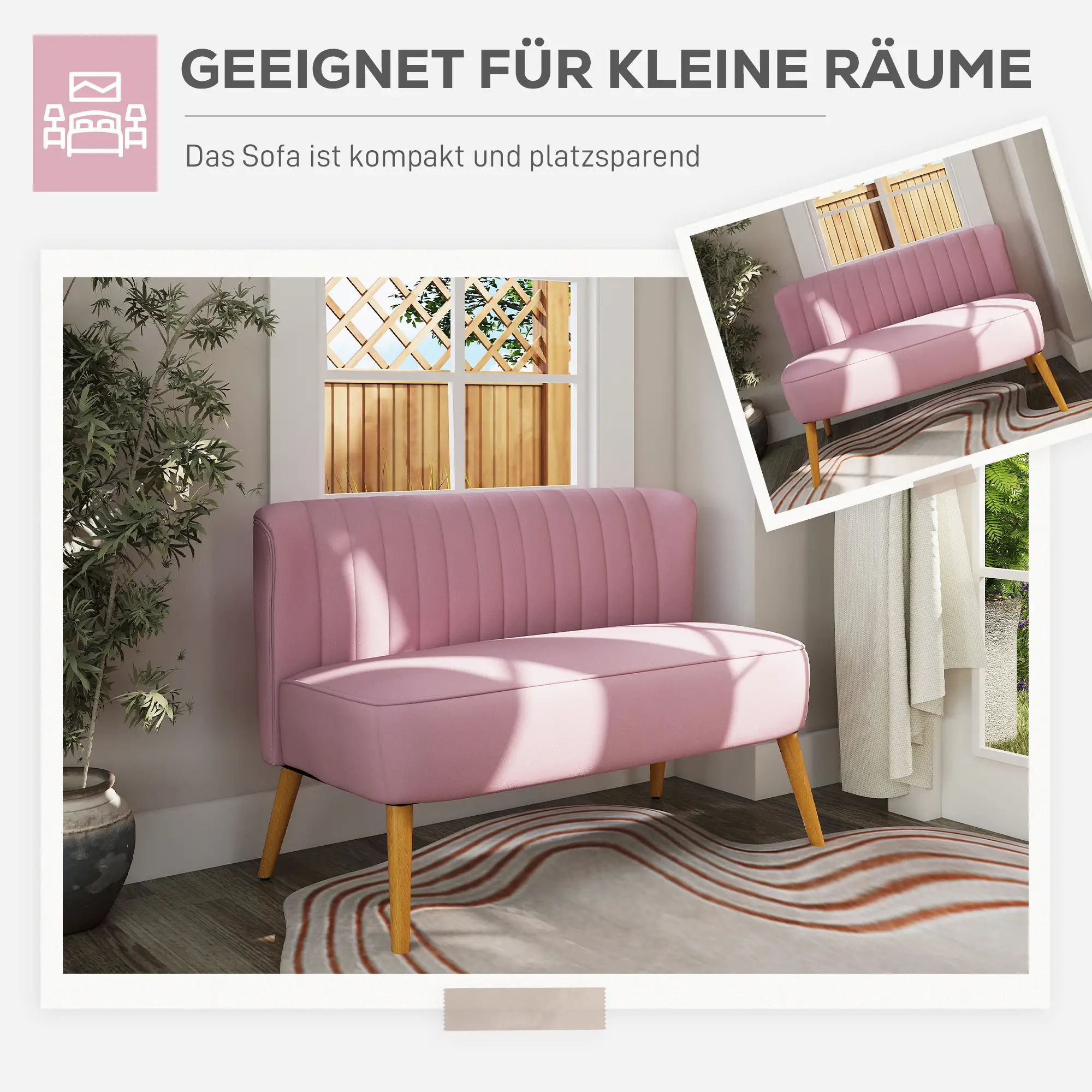 Rosa Sofa in einem Raum mit Fenster. Grüne Pflanze und Teppich vorhanden. Text: Geeignet für kleine Räume. Das Sofa ist kompakt.