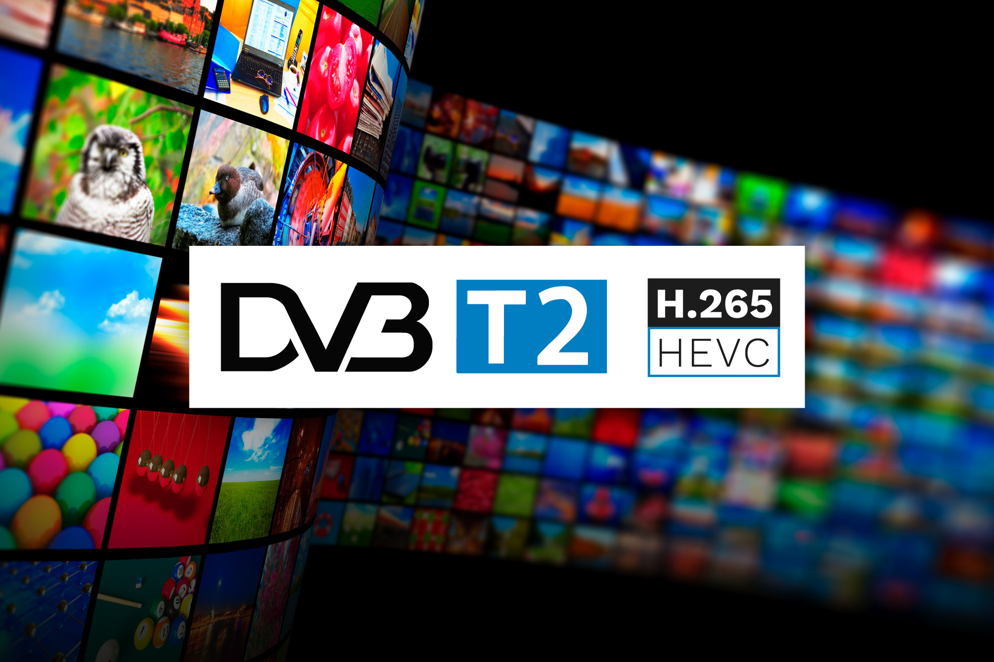 Obraz z czarnym tłem, mozaika obrazów i logo DVB T2 i H.265 HEVC. Mozaika pokazuje różne sceny.