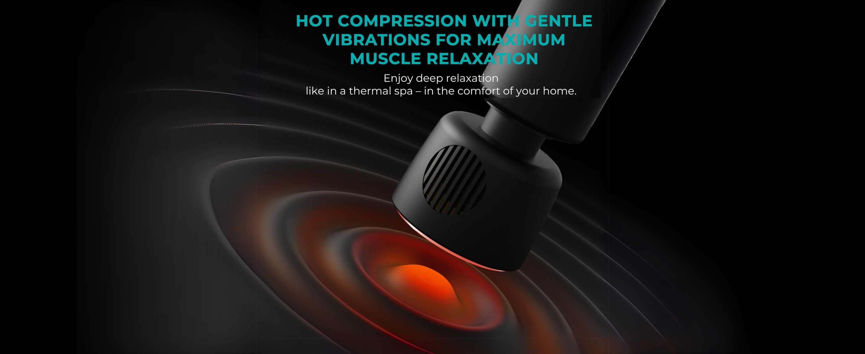 Dispositivo de masaje negro con brillo naranja, el texto dice: Compresión en caliente con vibraciones suaves para la relajación muscular.