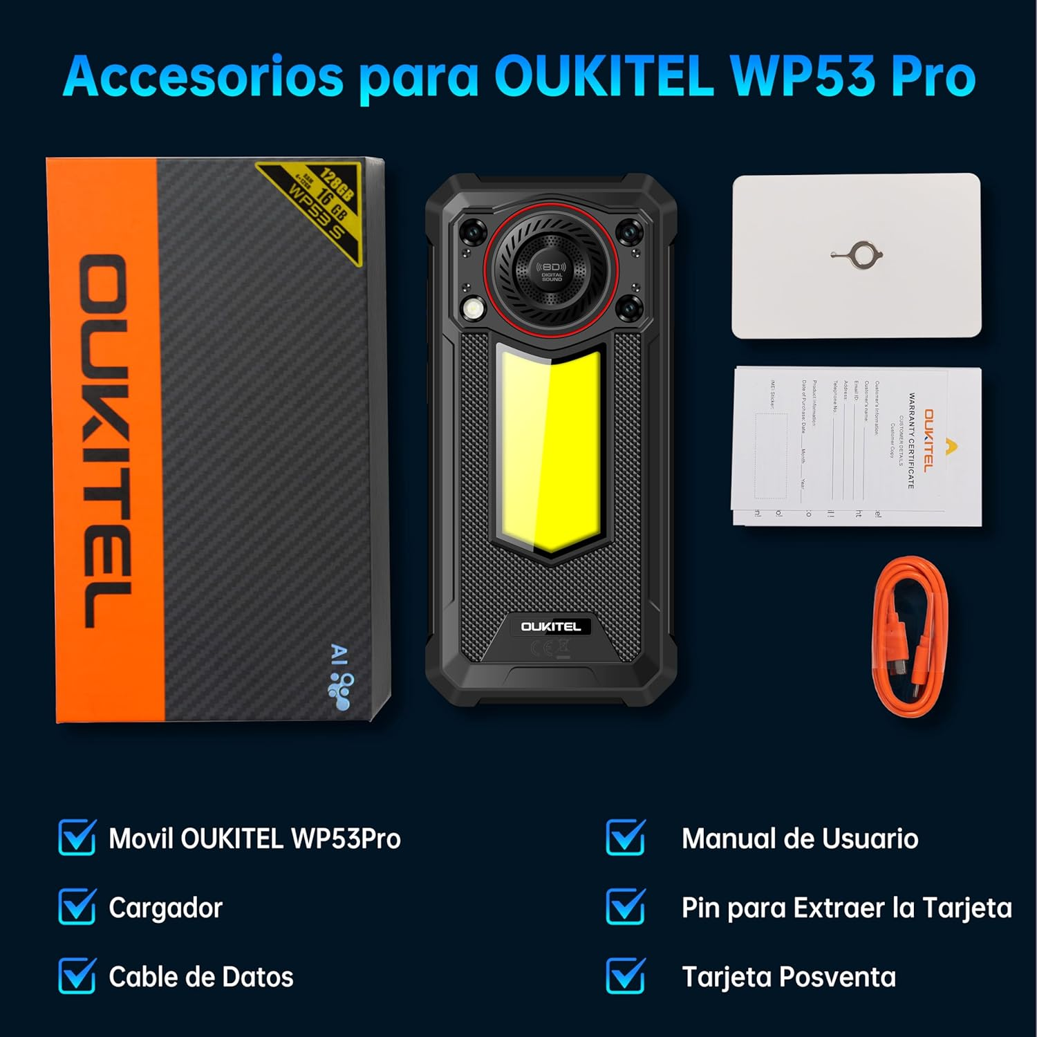 La imagen muestra los accesorios del OUKITEL WP53 Pro: teléfono, caja, cargador, cable de datos, manual de usuario, pin SIM, tarjeta de garantía y tarjeta posventa.
