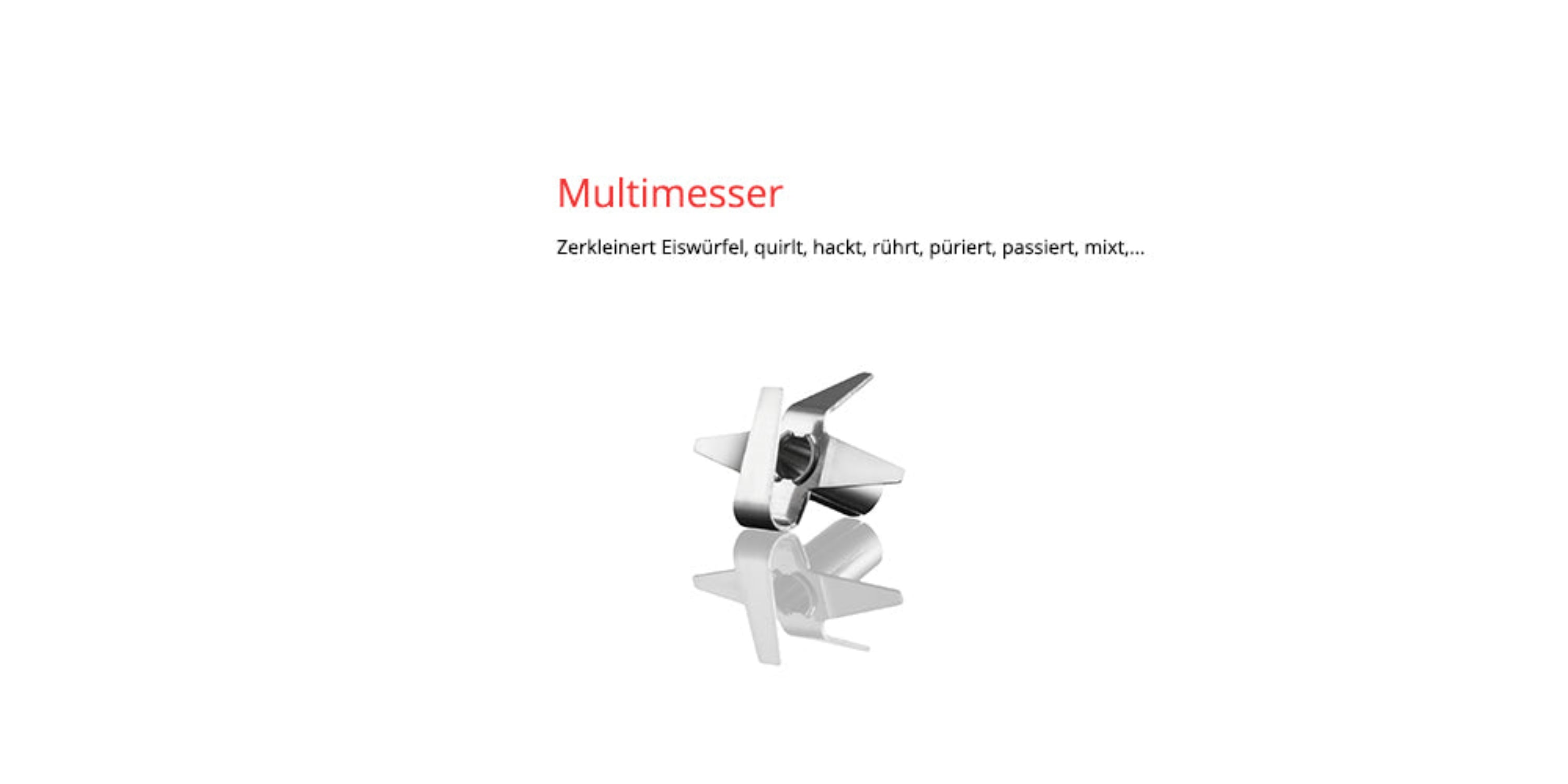 Ein Edelstahl-Mixer-Messer wird auf einer weißen Oberfläche reflektiert. Text lautet 'Multimesser' und Funktionen wie Hacken, Mischen und Pürieren.