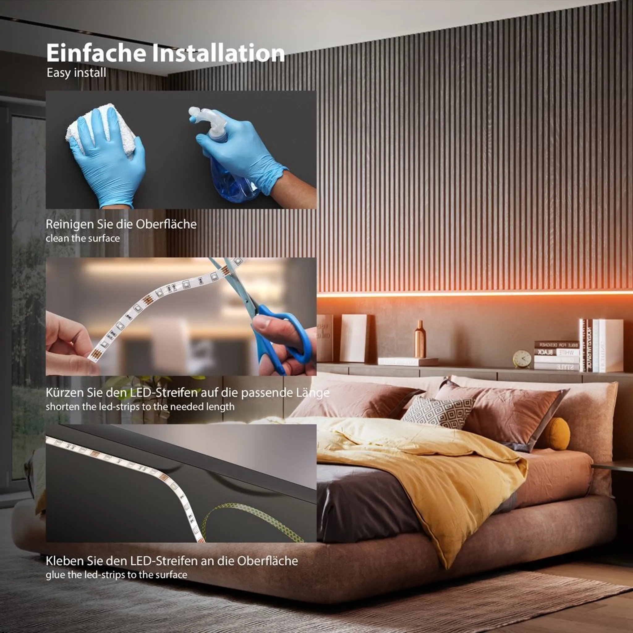 Das Bild zeigt die Installationsschritte für LED-Streifen: Reinigen, Schneiden und Kleben. Ein Schlafzimmer mit Bett und Wand ist sichtbar.