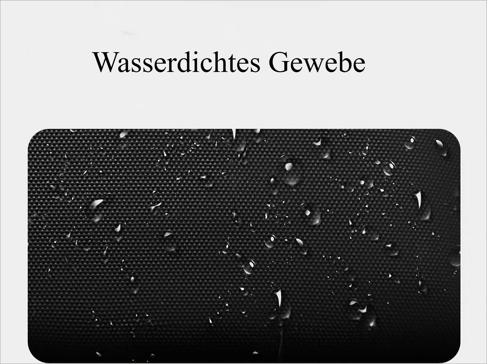 Nahaufnahme eines schwarzen, strukturierten Stoffes mit Wassertropfen. Der Text 'Wasserdichtes Gewebe' steht darüber.