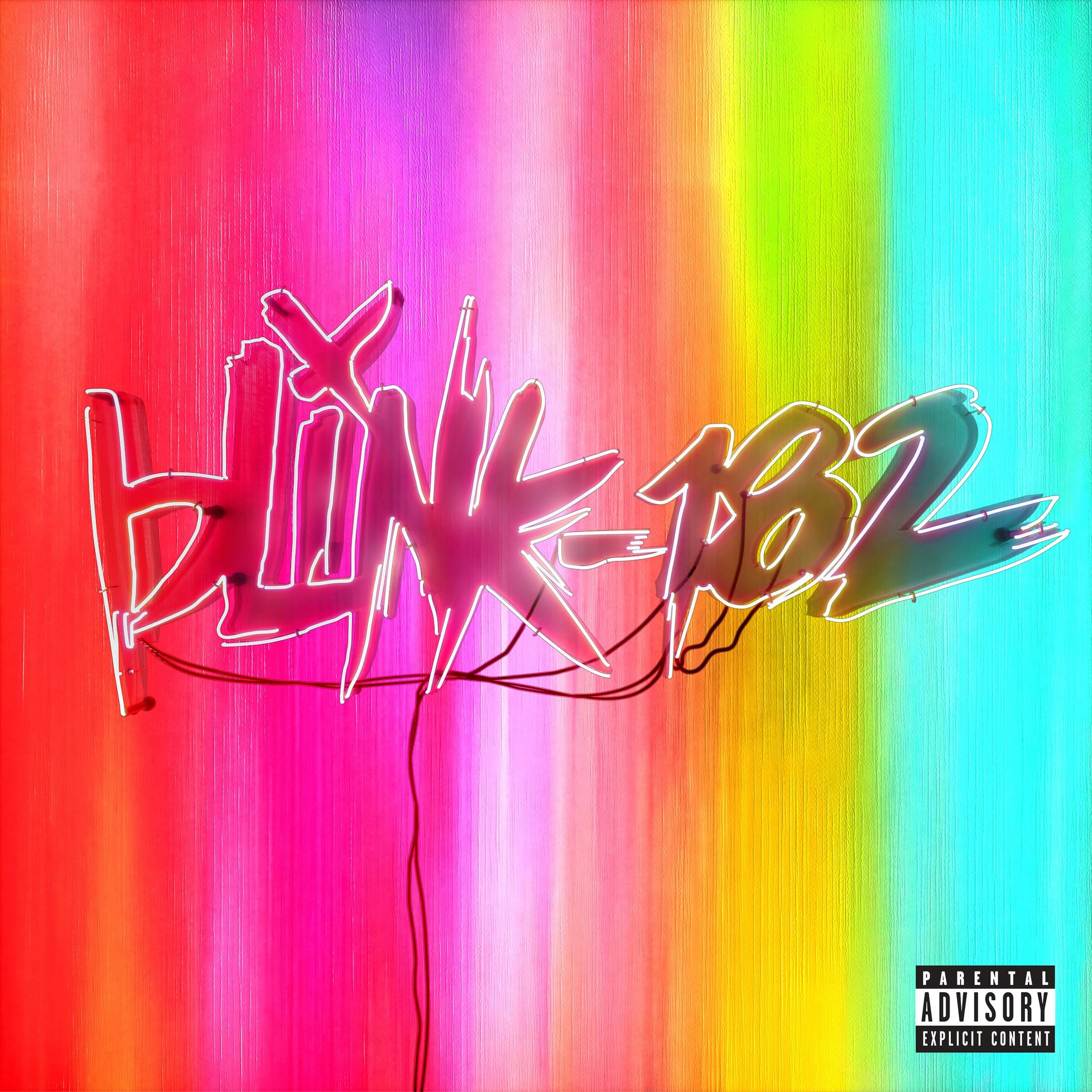 Neon-Schild 'Blink-182' auf regenbogenfarbenem Hintergrund. Parental Advisory-Label unten rechts.