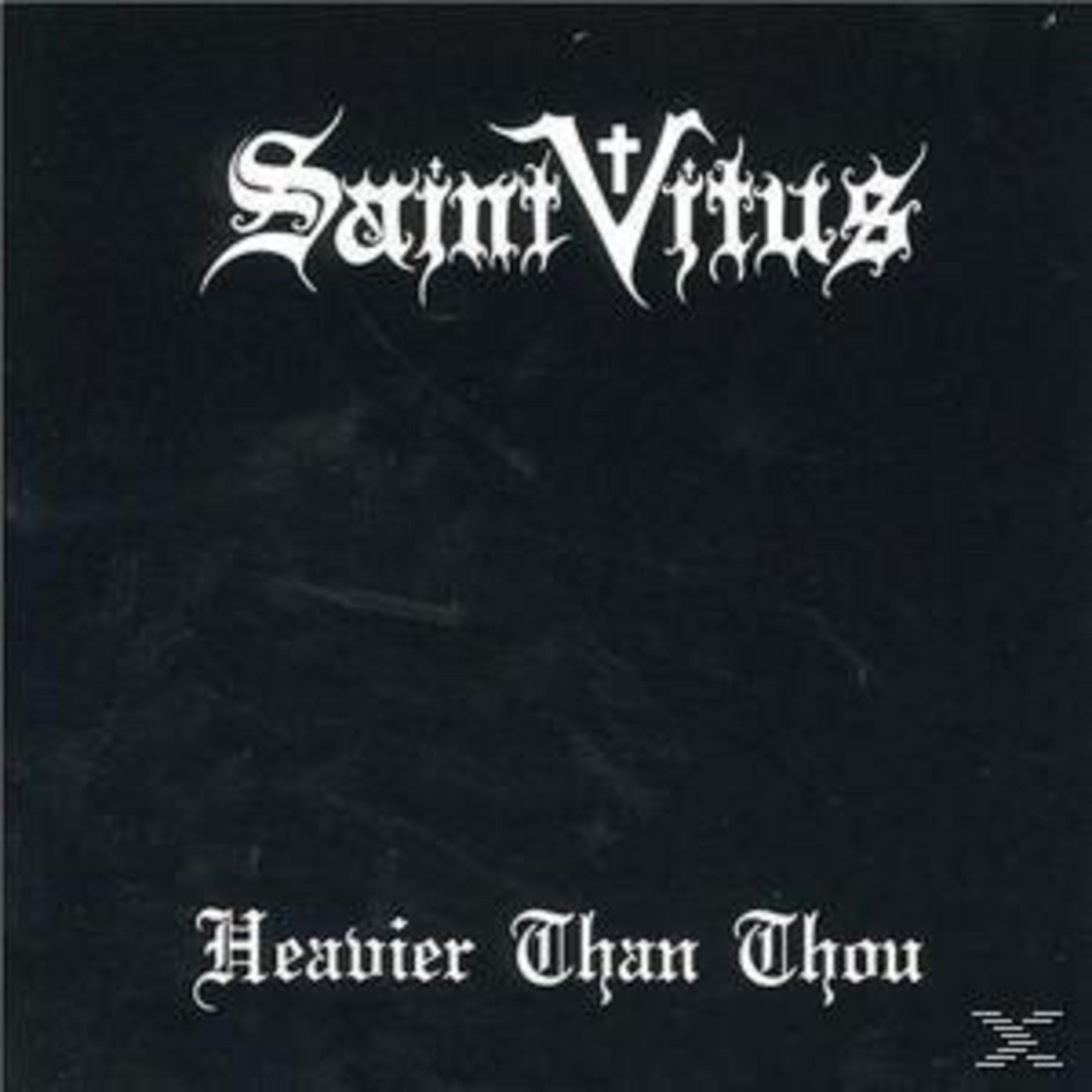 Albumcover für Saint Vitus mit dem Titel 'Heavier Than Thou'. Weißer Text auf schwarzem Hintergrund. Enthält ein Kreuz.