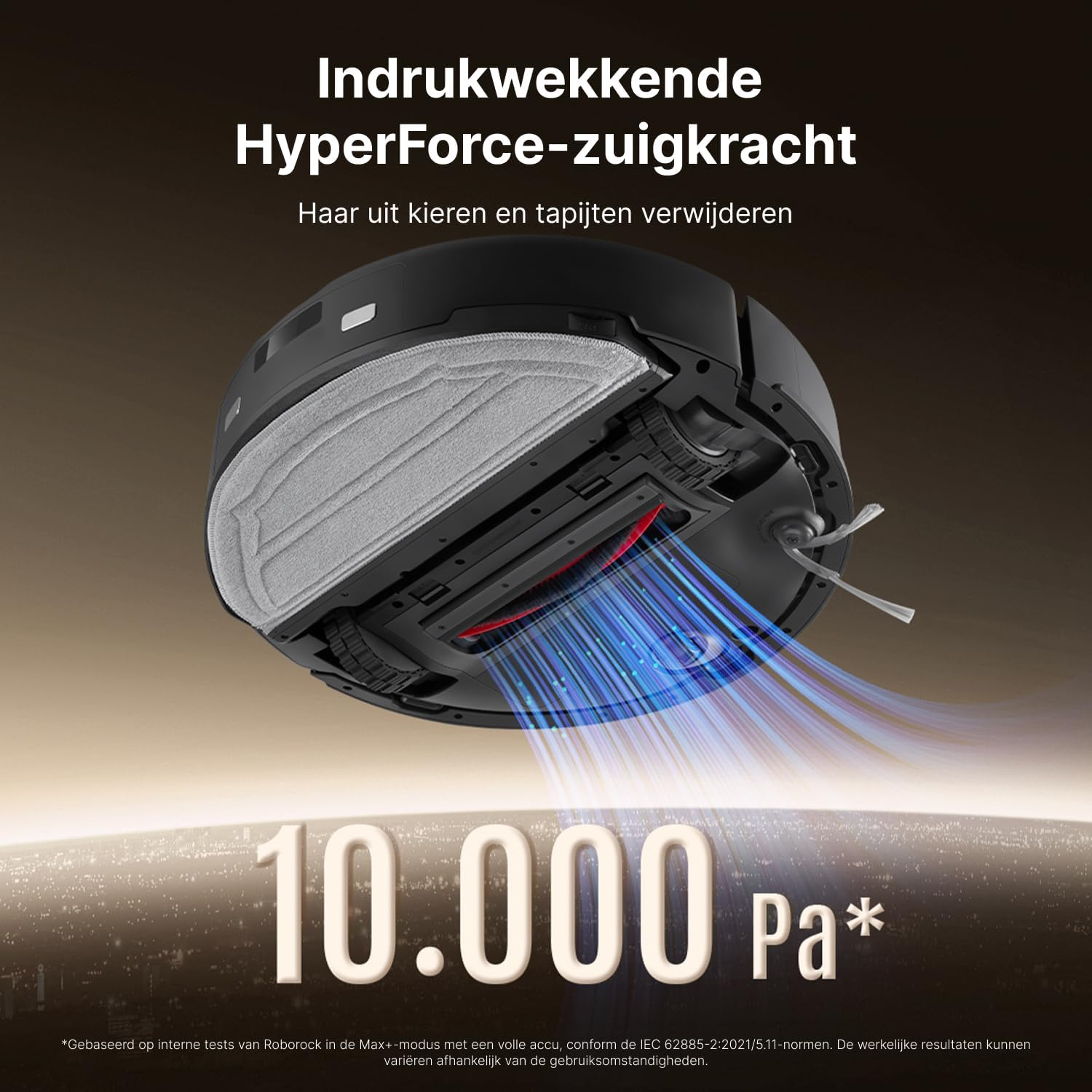 Een zwarte robotstofzuiger met tekst die HyperForce zuigkracht aangeeft, de Pa-waarde toont en een stadsachtergrond.