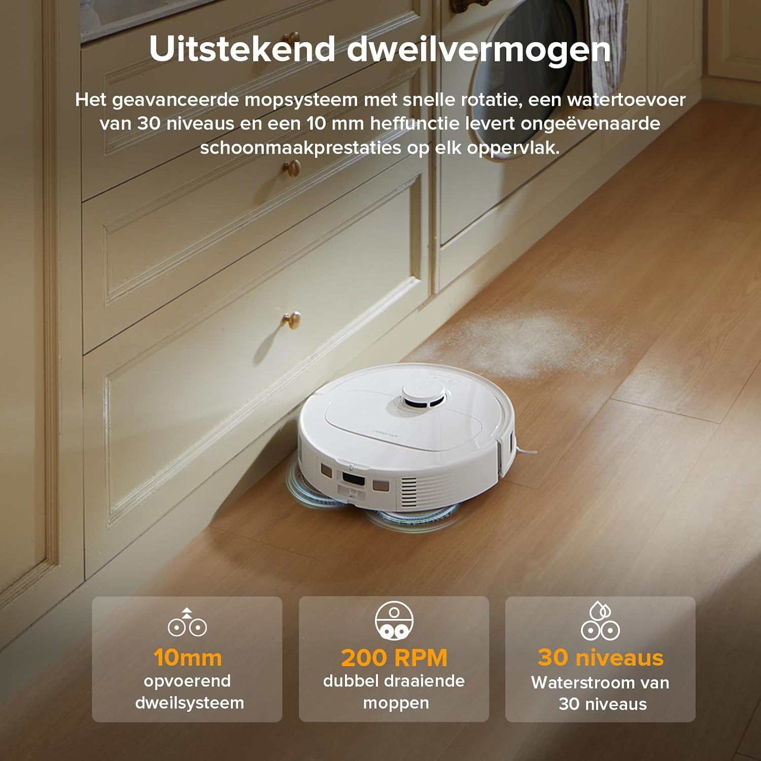 Een witte robotstofzuiger staat op een houten vloer. Tekst geeft 10 mm lift, 200 RPM en 30 waterniveaus aan.