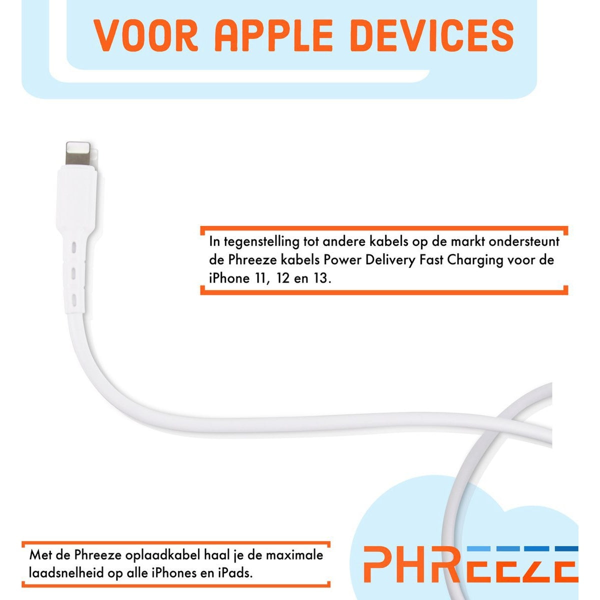 Witte Phreeze oplaadkabel voor iPhones. Tekst: Voor Apple devices, Phreeze, Power Delivery Fast Charging.