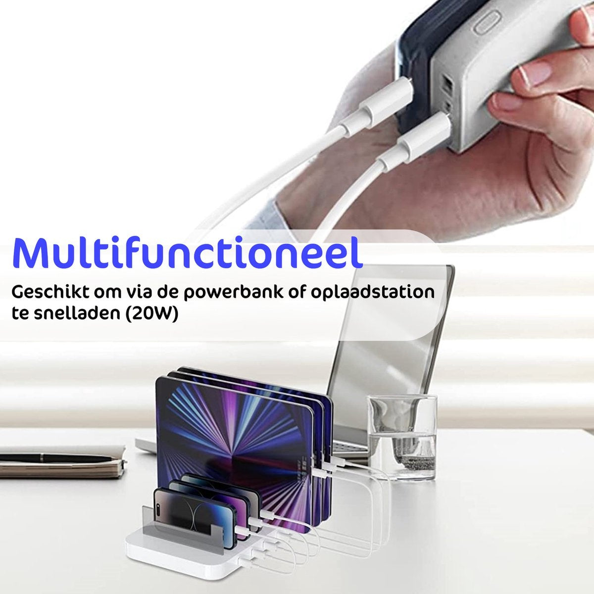 A white charging station with multiple devices connected. A hand holds a power bank. Text: Multifunctioneel.