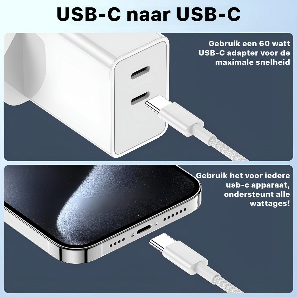 Afbeelding toont een witte USB-C oplader en een telefoon. Een USB-C kabel verbindt de oplader met de telefoon. Tekst duidt snellaadcapaciteit aan.